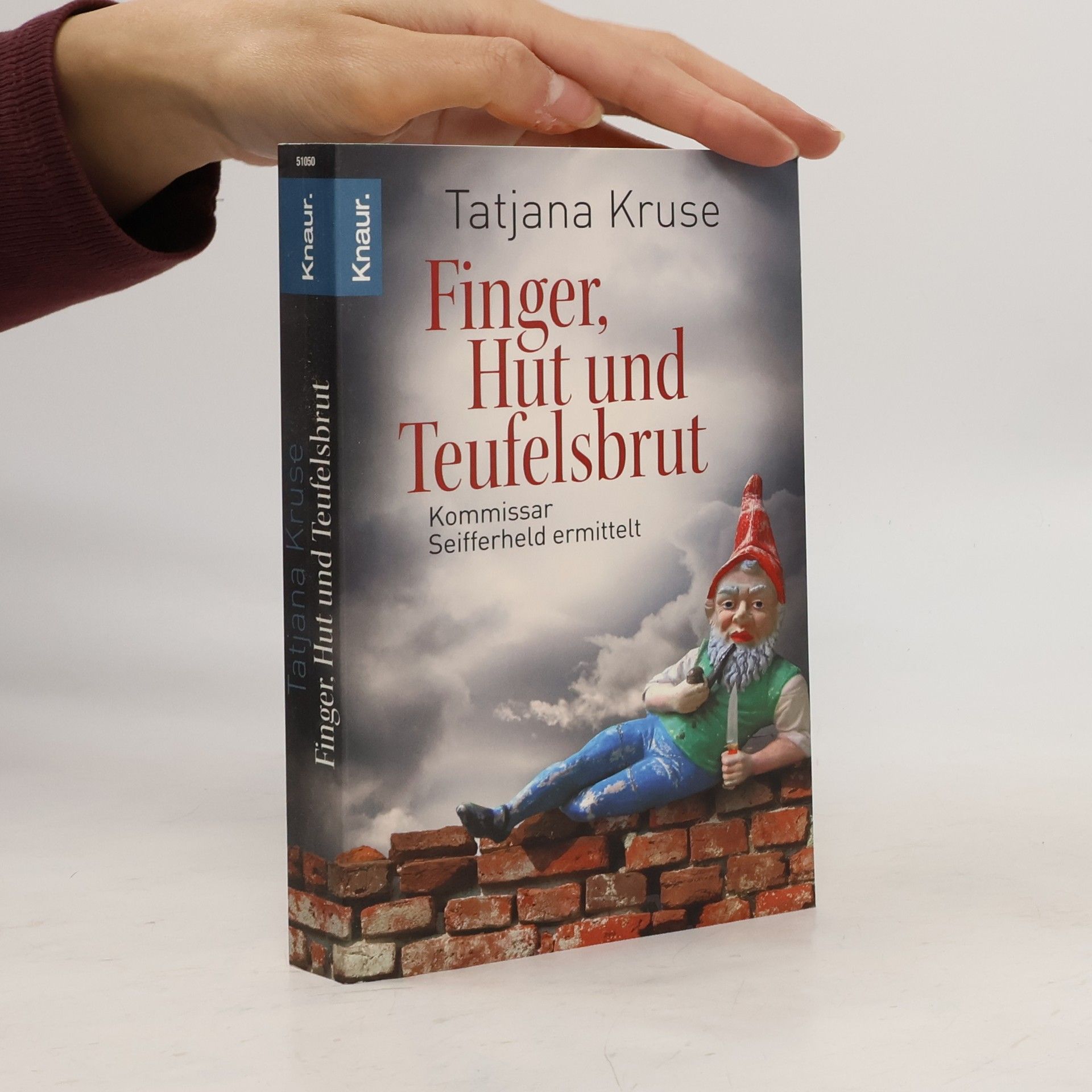 Tatjana Kruse Finger, Hut und Teufelsbrut