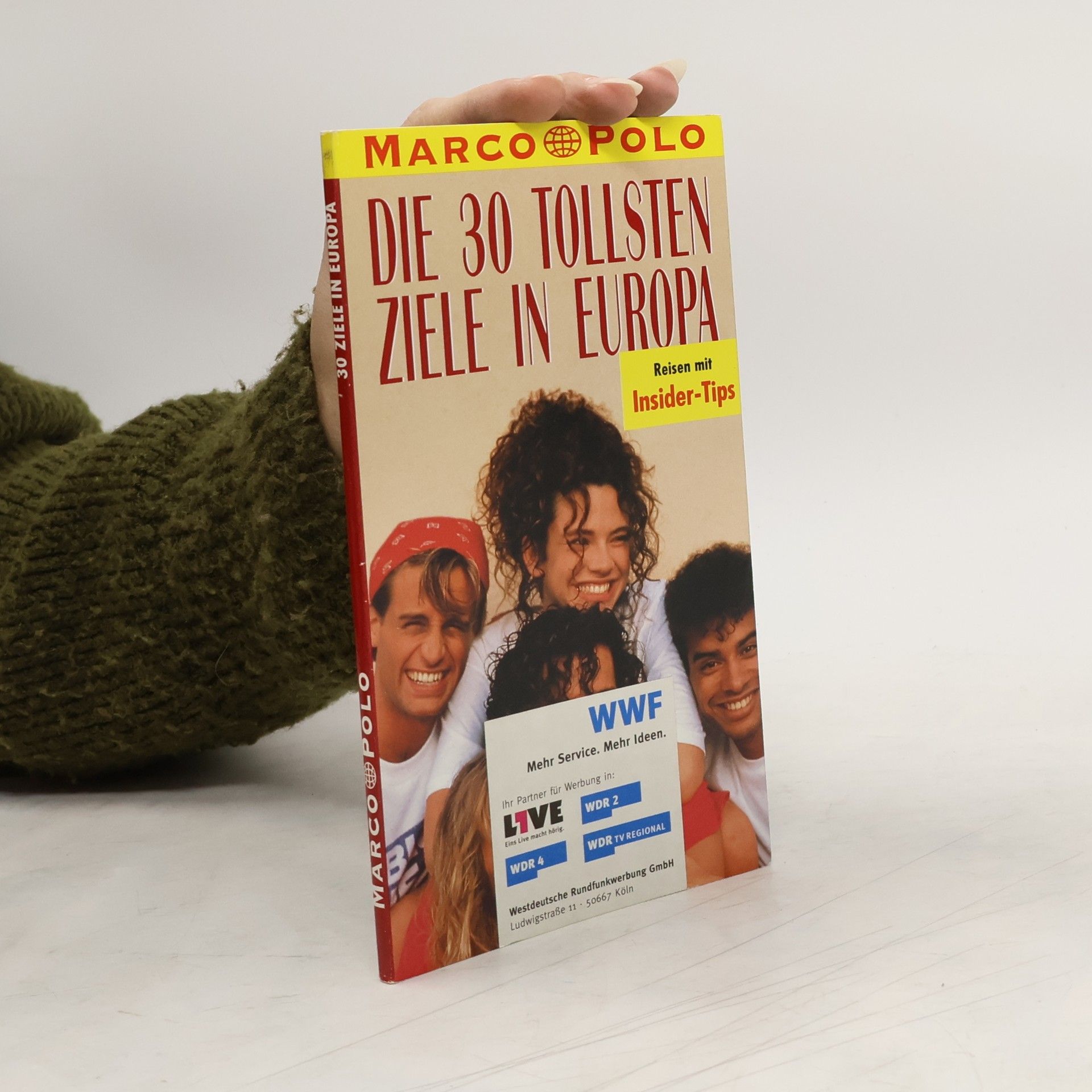 Hans Bausenhardt Die 30 tollsten Ziele in Europa