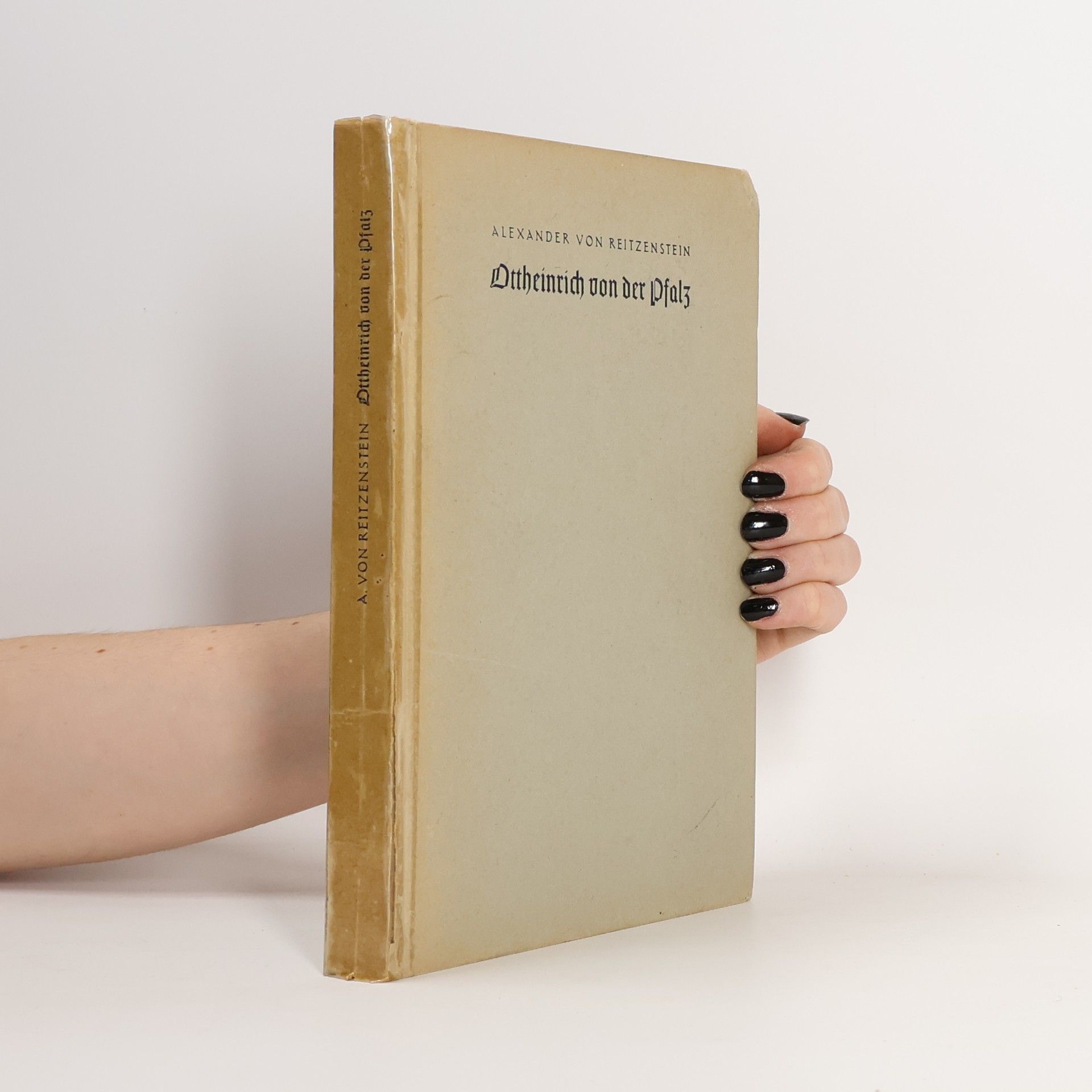 Alexander von Reitzenstein Ottheinrich von der Pfalz