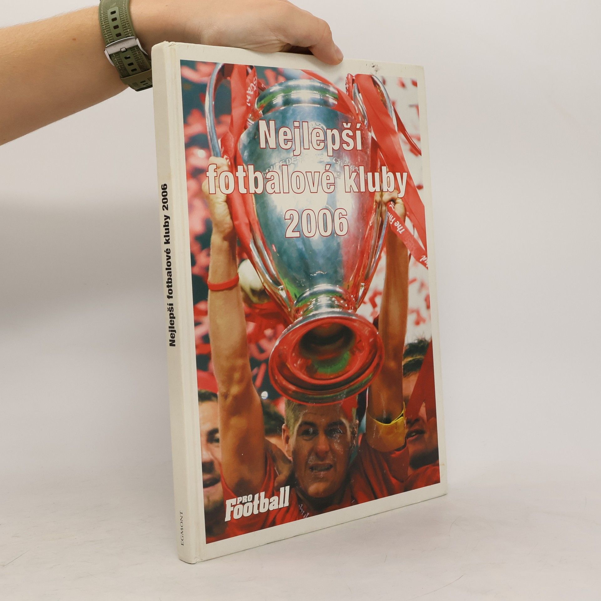 Jan Vichr Nejlepší fotbalové kluby 2006