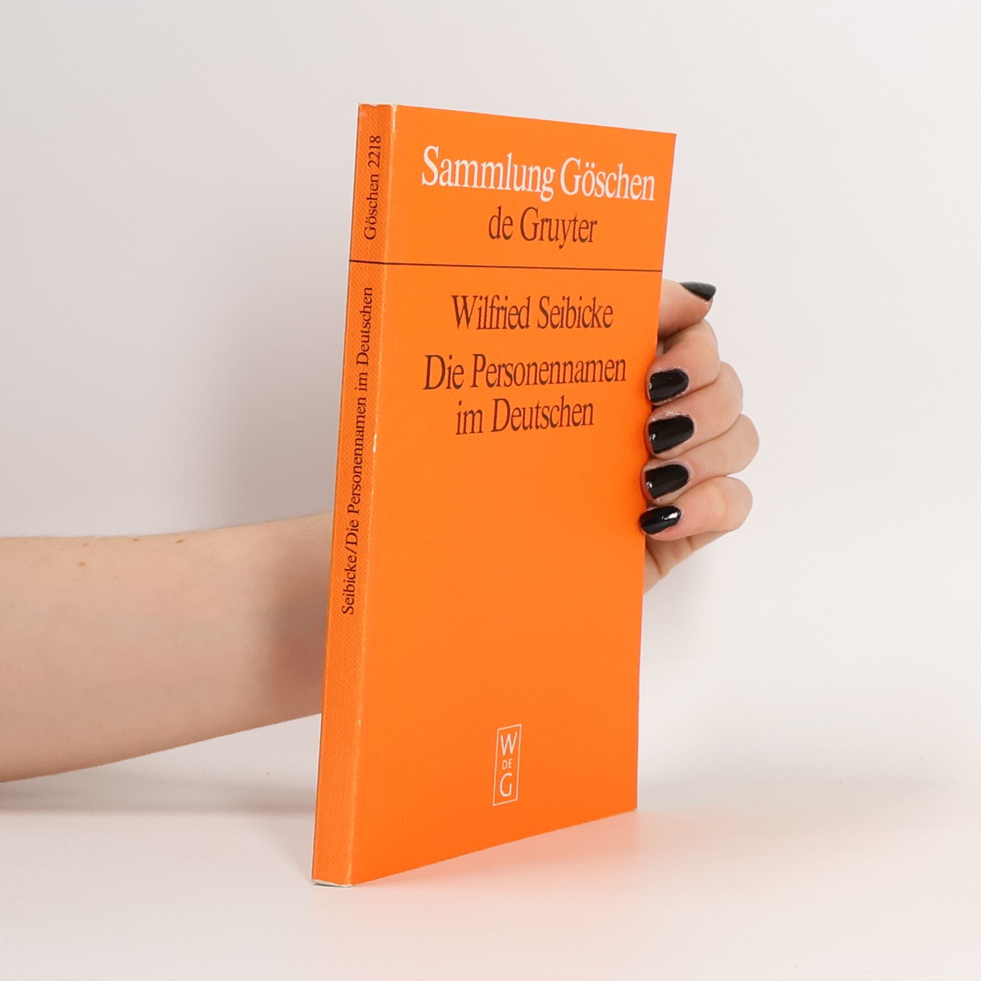 Wilfried Seibicke Die Personennamen im Deutschen