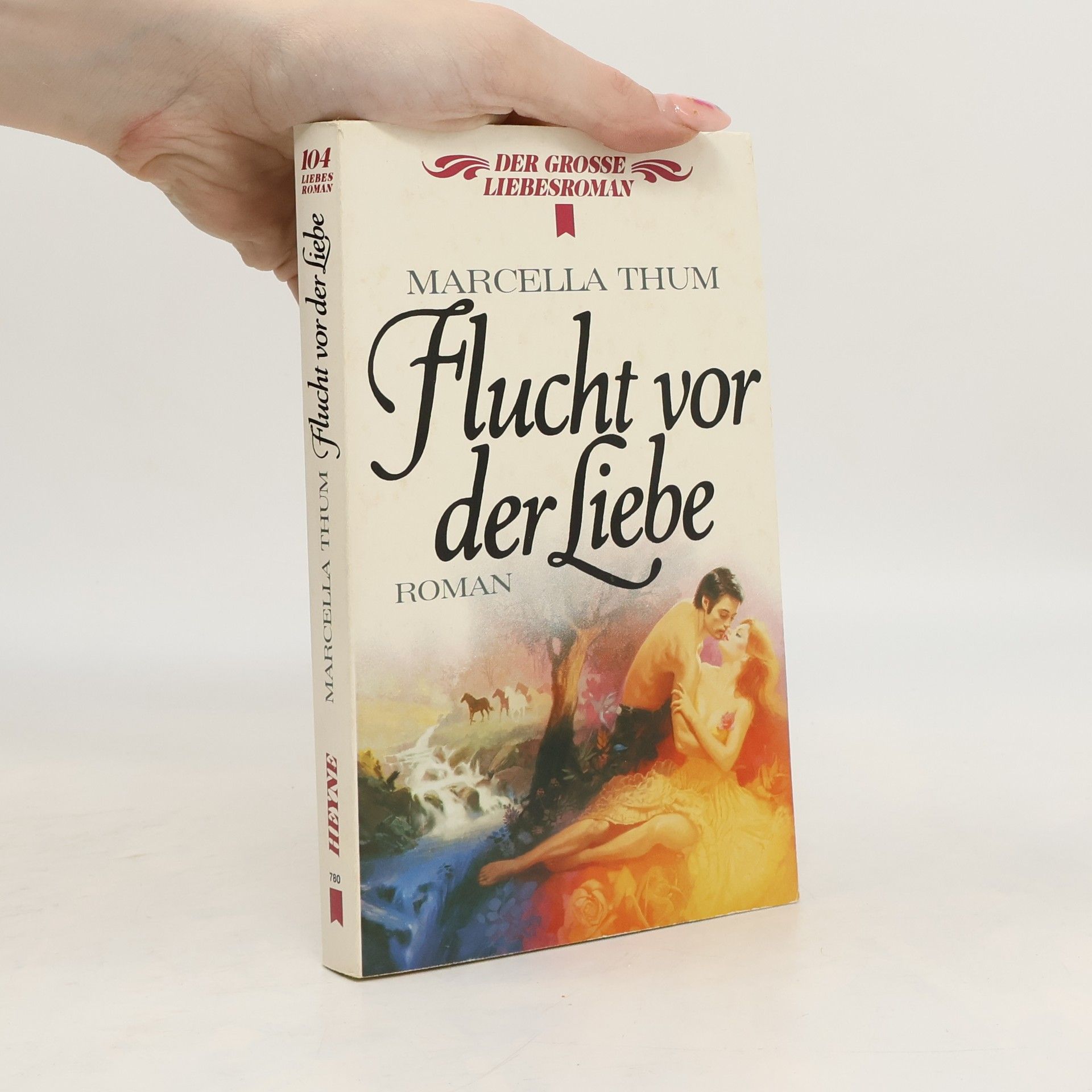 Marcella Thum Flucht vor der Liebe
