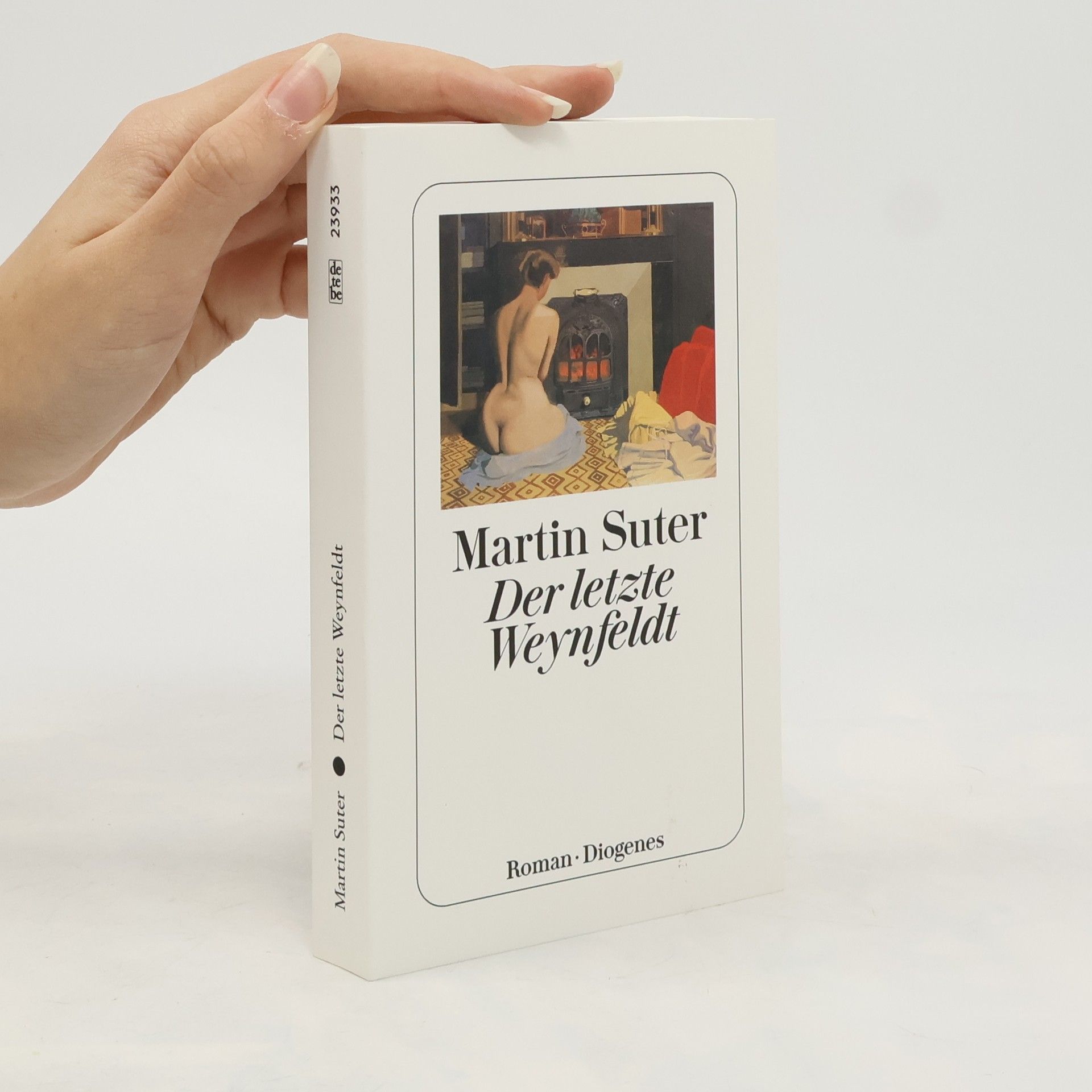 Martin Suter Der letzte Weynfeldt