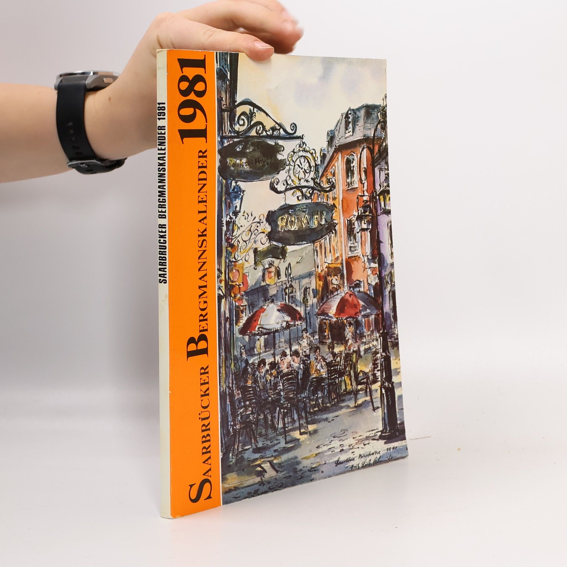 AA.VV. Saarbrücker Bergmannskalender erscheint seit 1873
