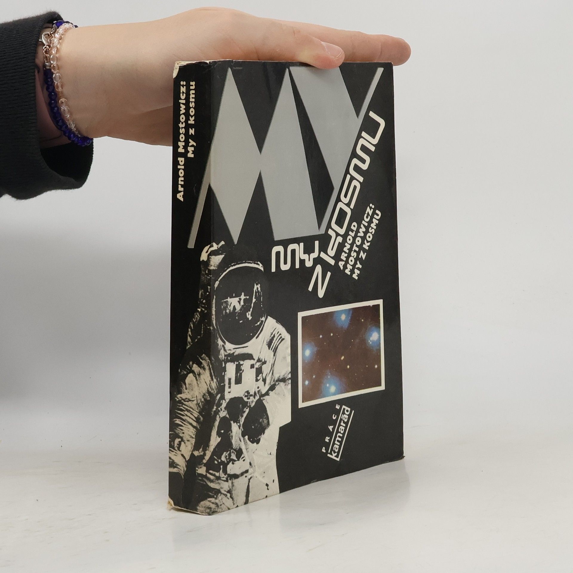 Miroslav Kšica My z kosmu