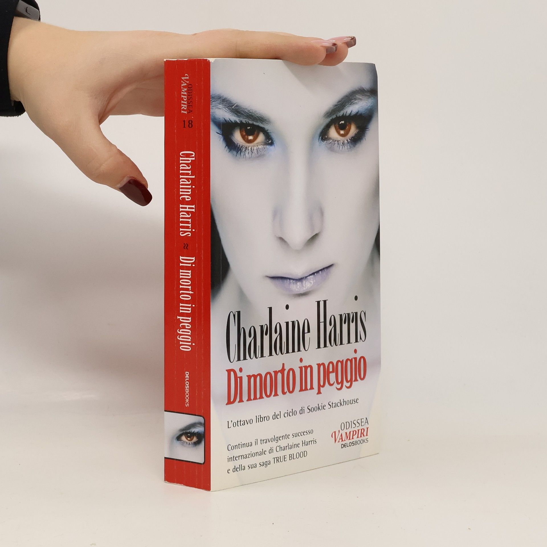 Charlaine Harris Odissea Vampiri - 18: Di morto in peggio