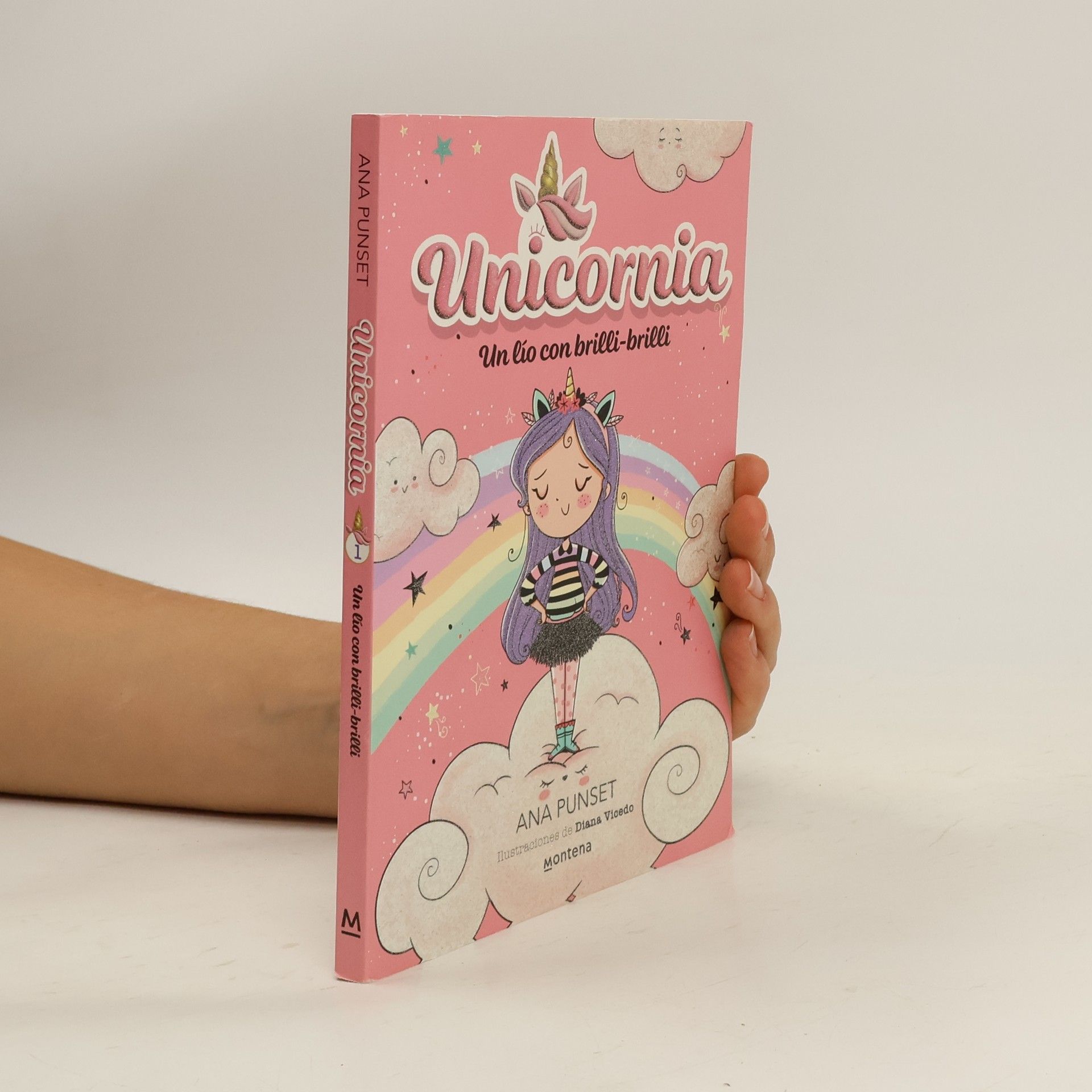 Ana Punset Unicornia - 1: Un lío con brilli-brilli