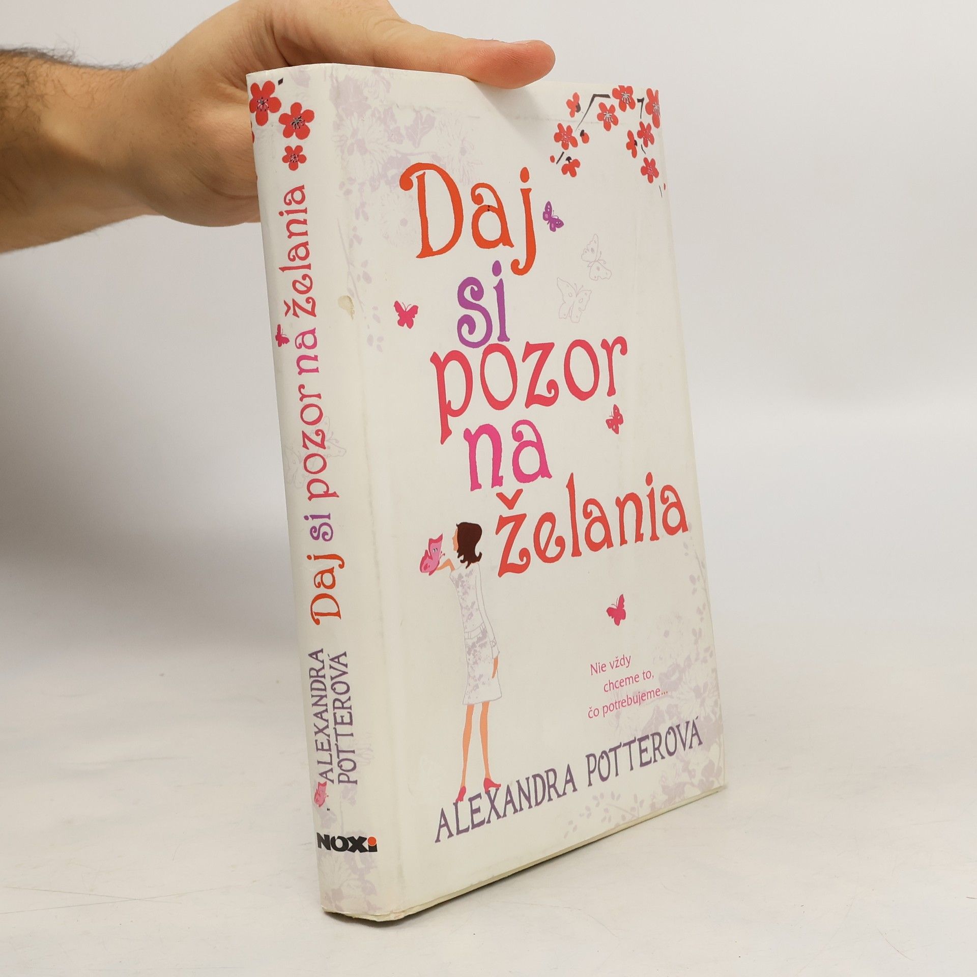 Alexandra Potter Daj si pozor na želania