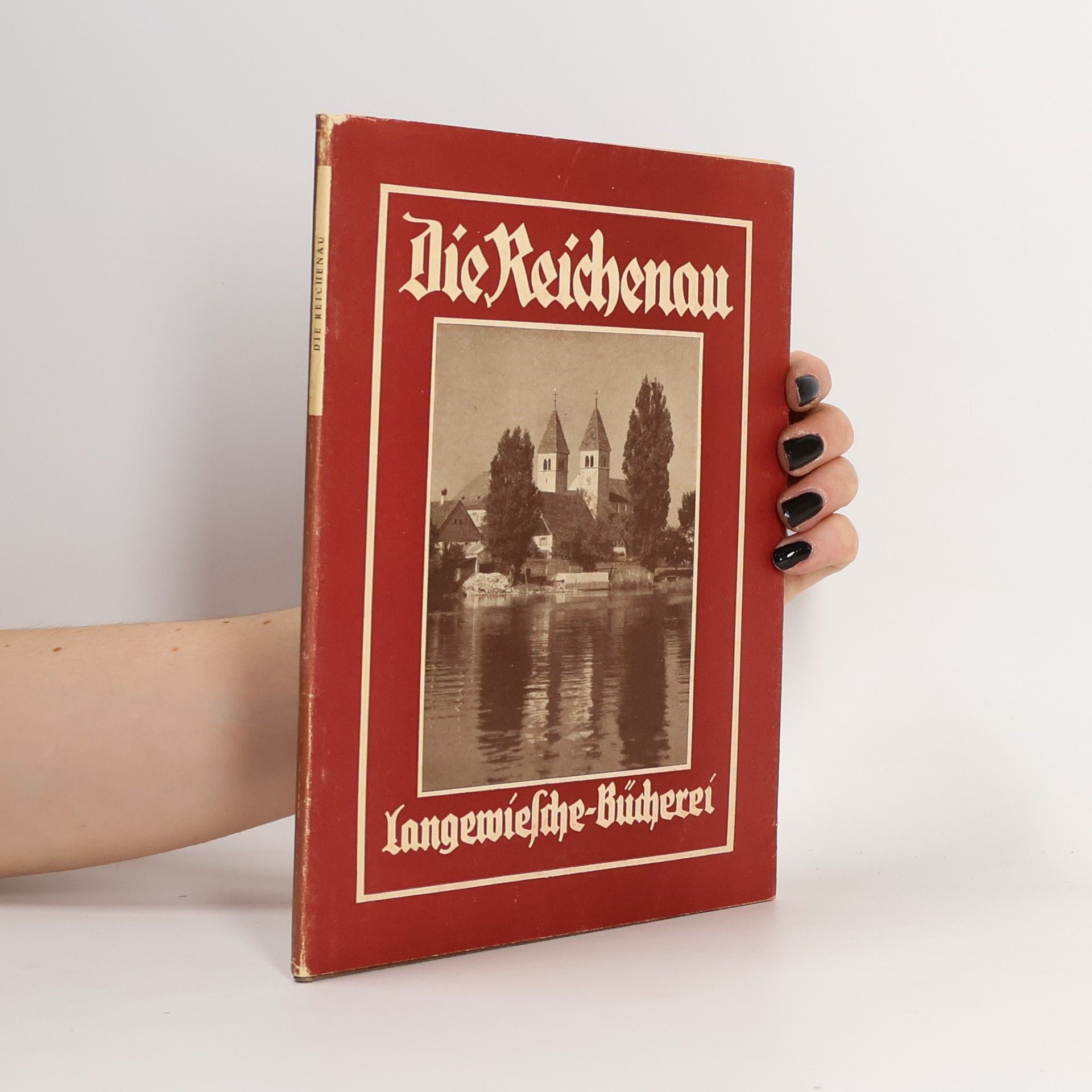 Hegemann Hans Werner Die Reichenau