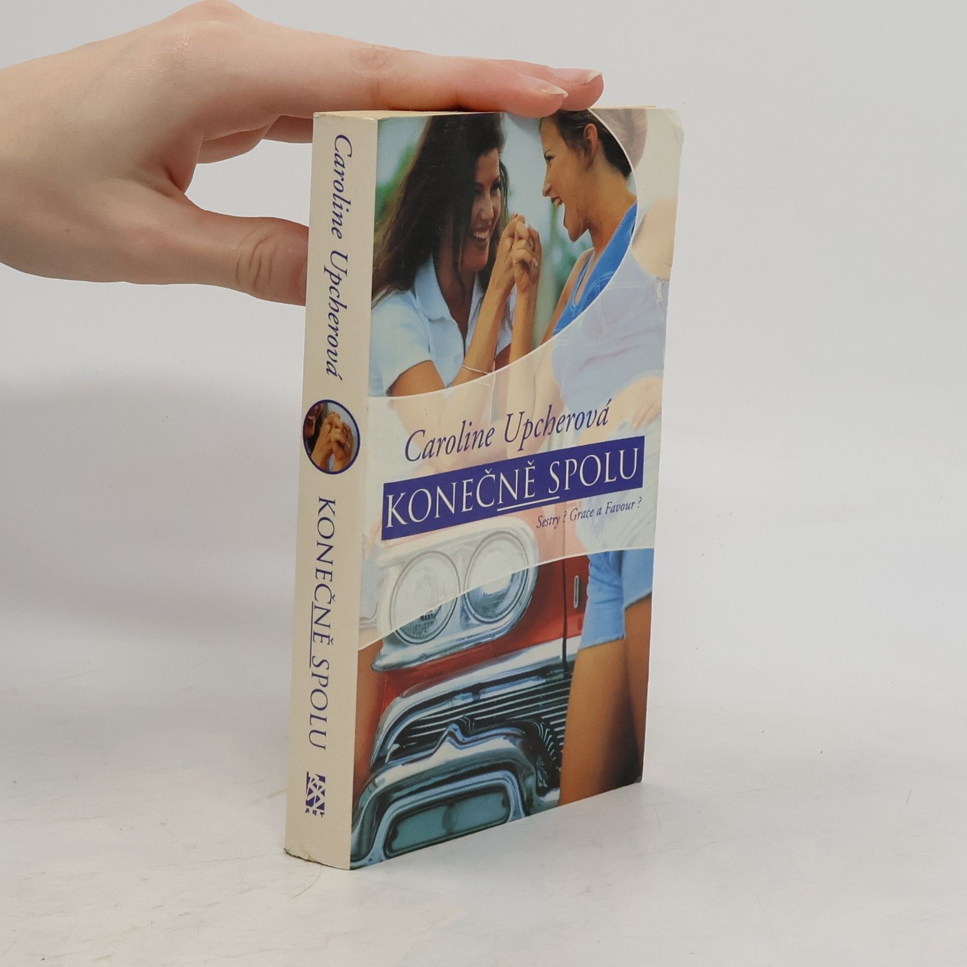 Caroline Upcher Konečně spolu