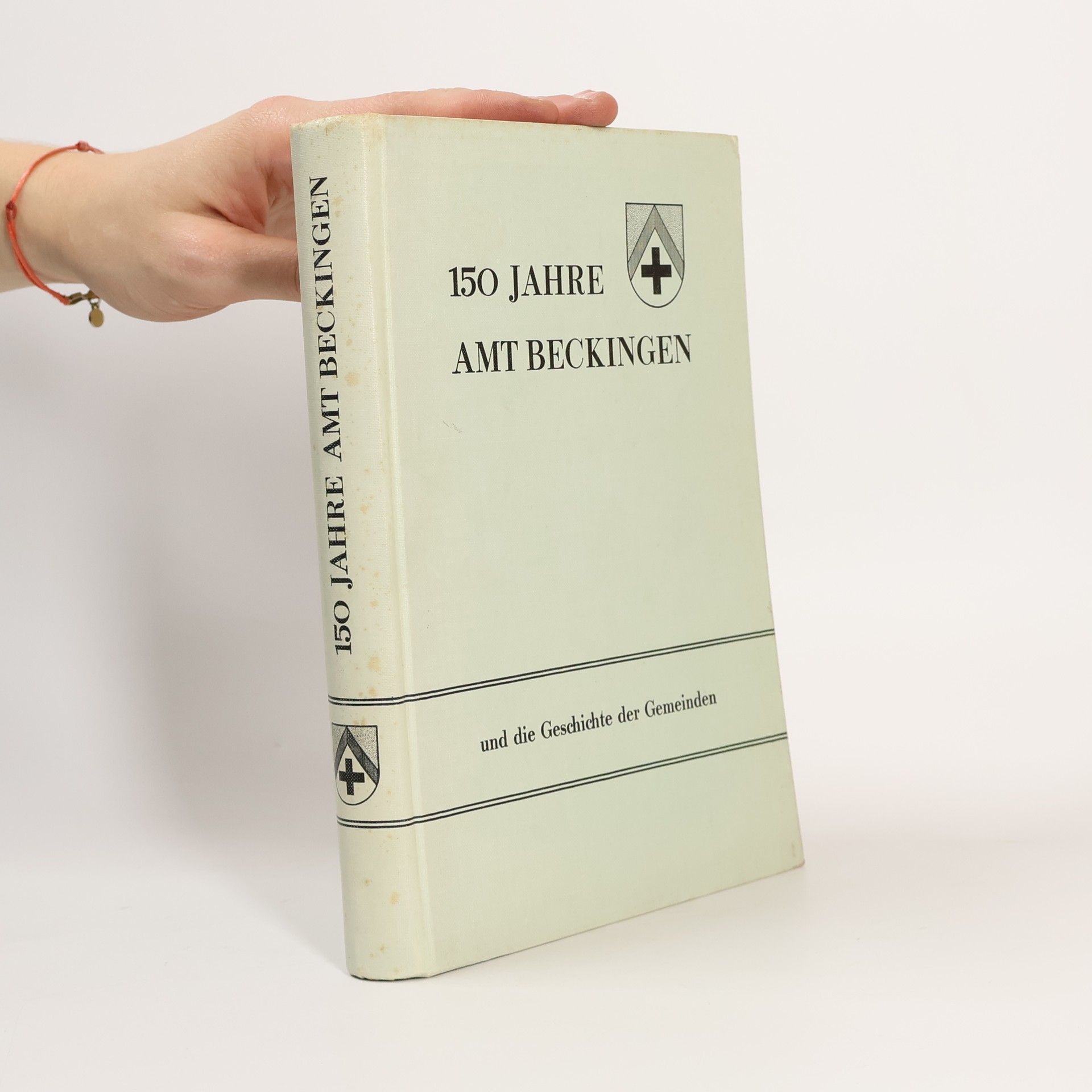 Collectif d'auteurs 150 Jahre Amt Beckingen