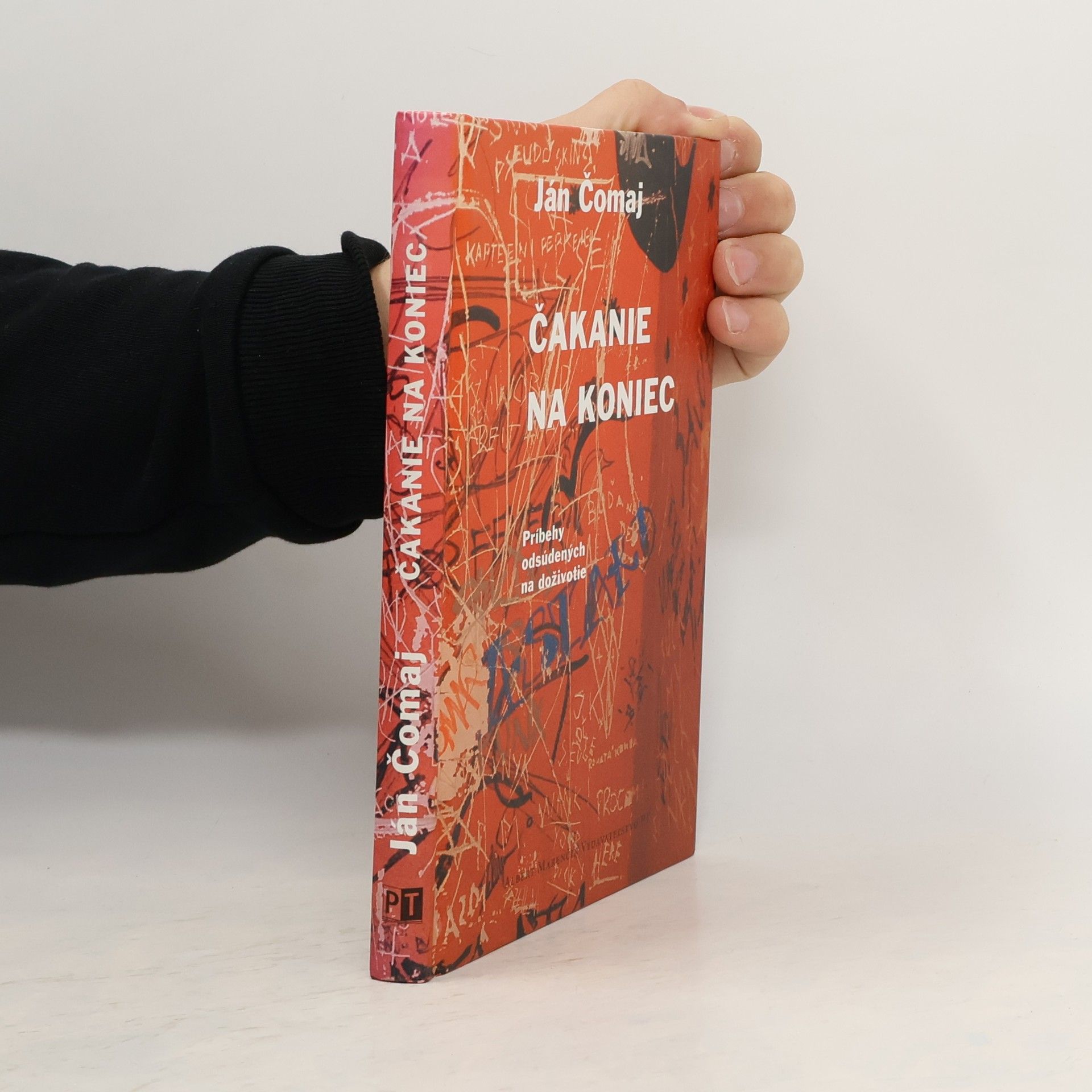 Ján Čomaj Čakanie na koniec – Príbehy odsúdených na doživotie