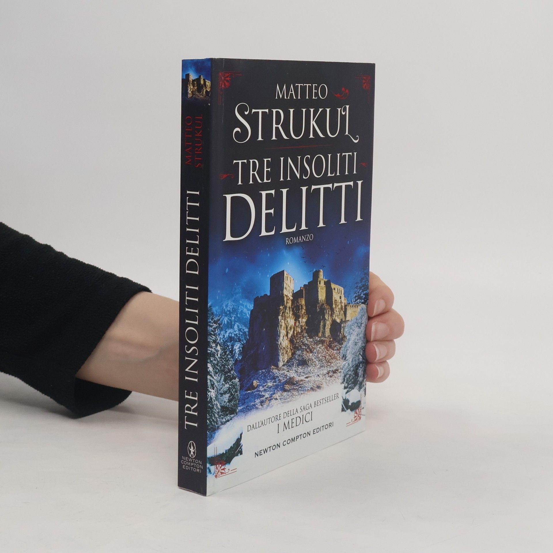 Matteo Strukul Tre insoliti delitti