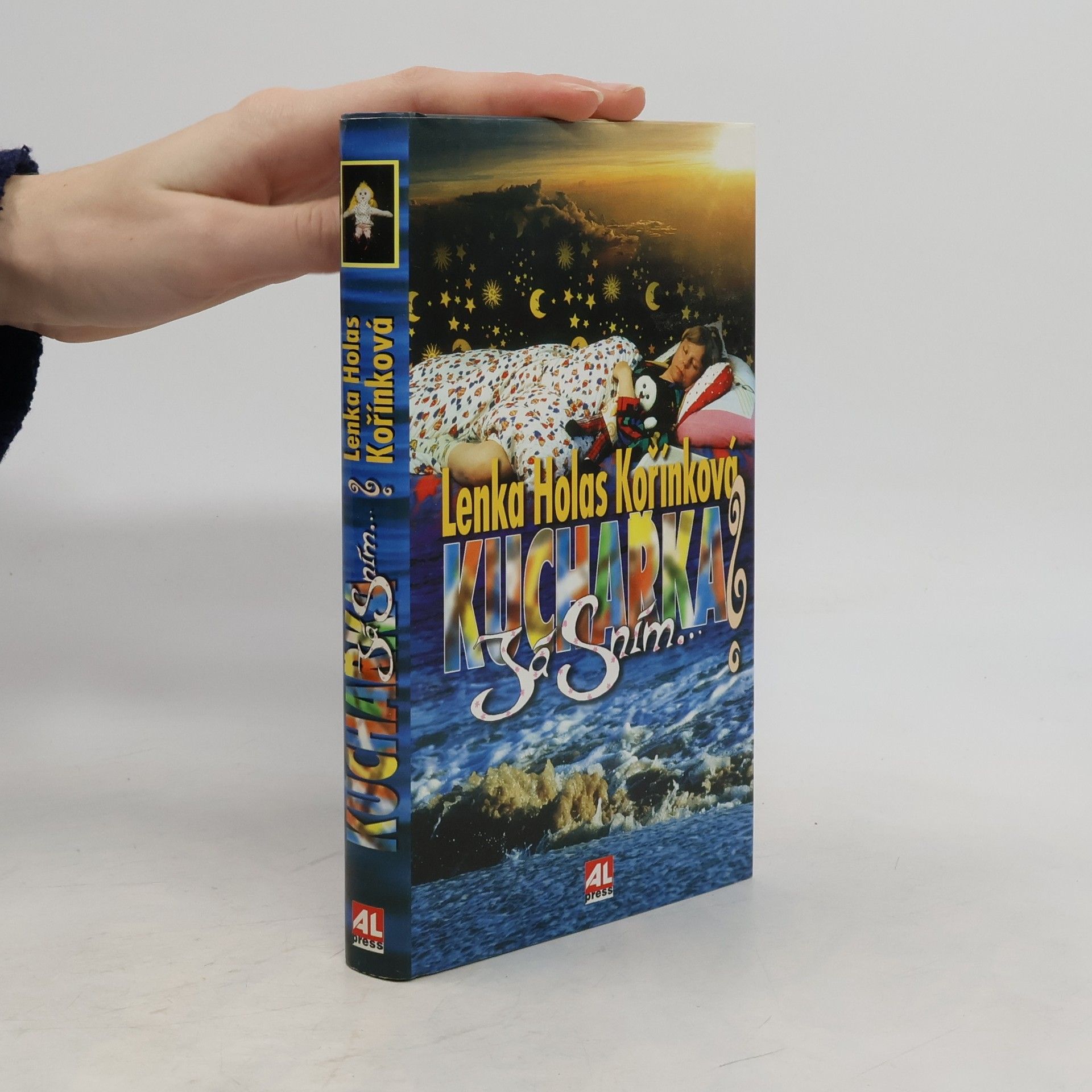 Kuchařka? Já sním...