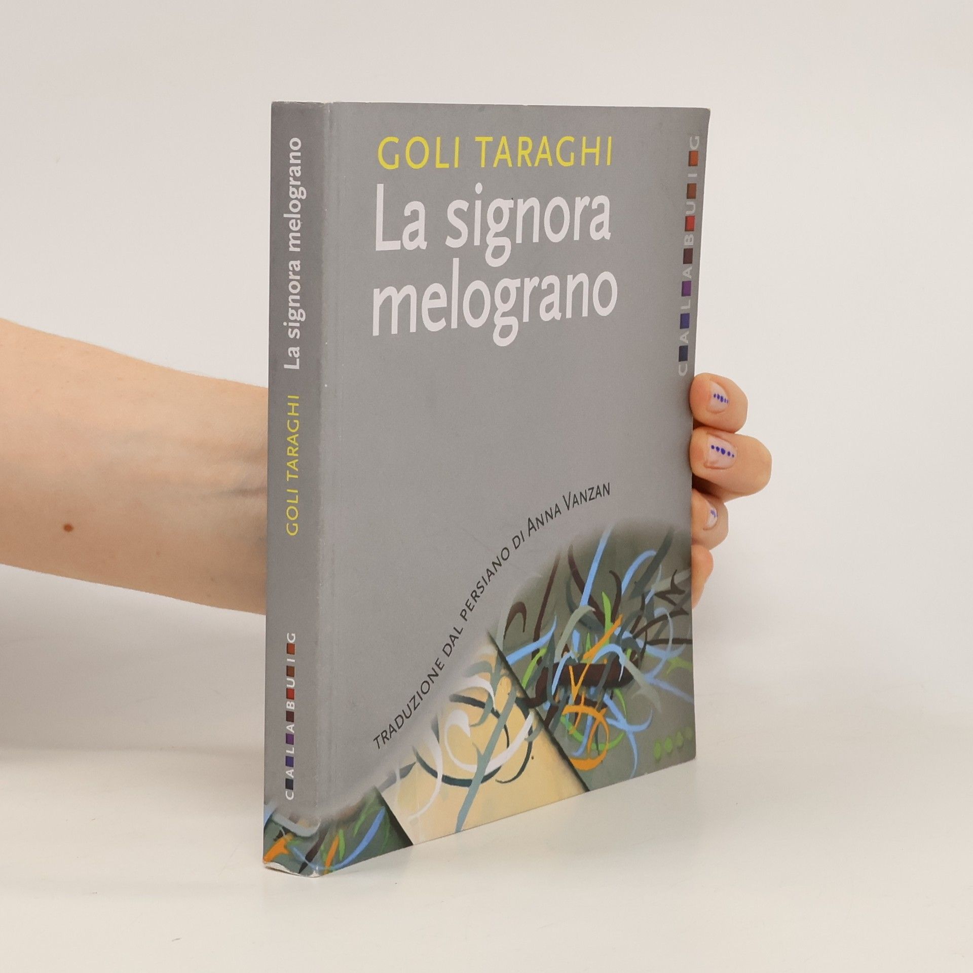 Goli Taraghi La signora melograno