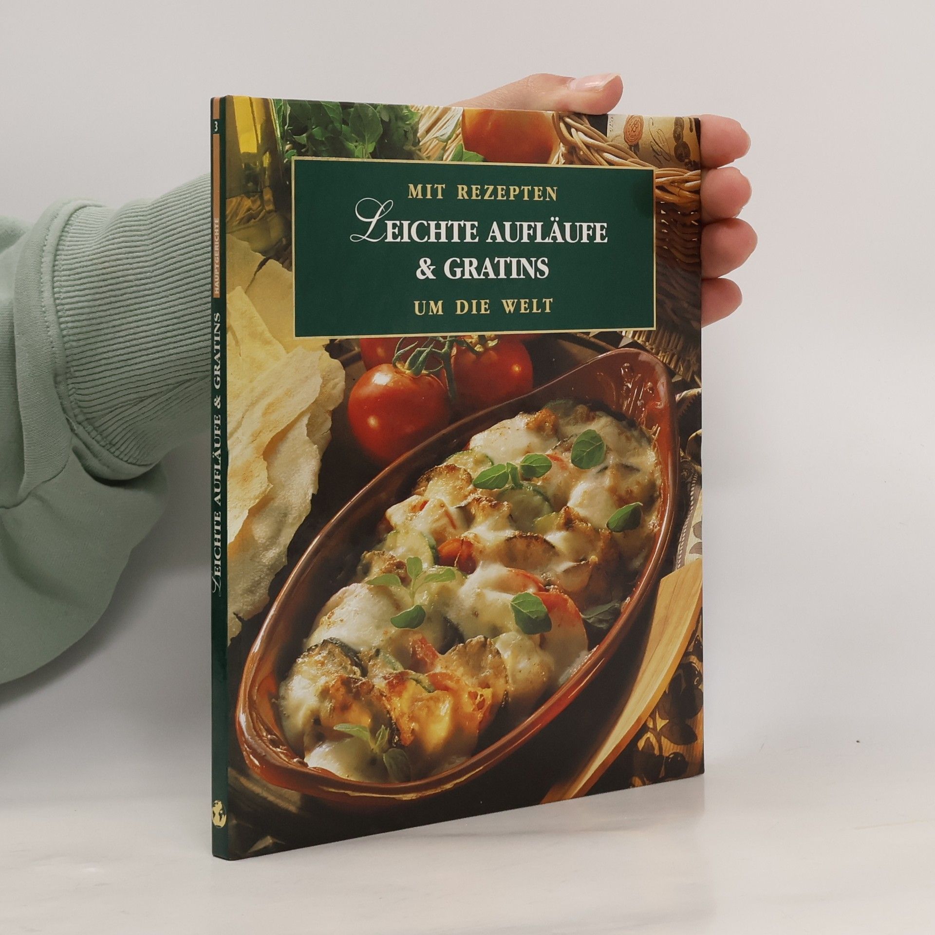 Various authors Leichte Aufläufe & Gratins