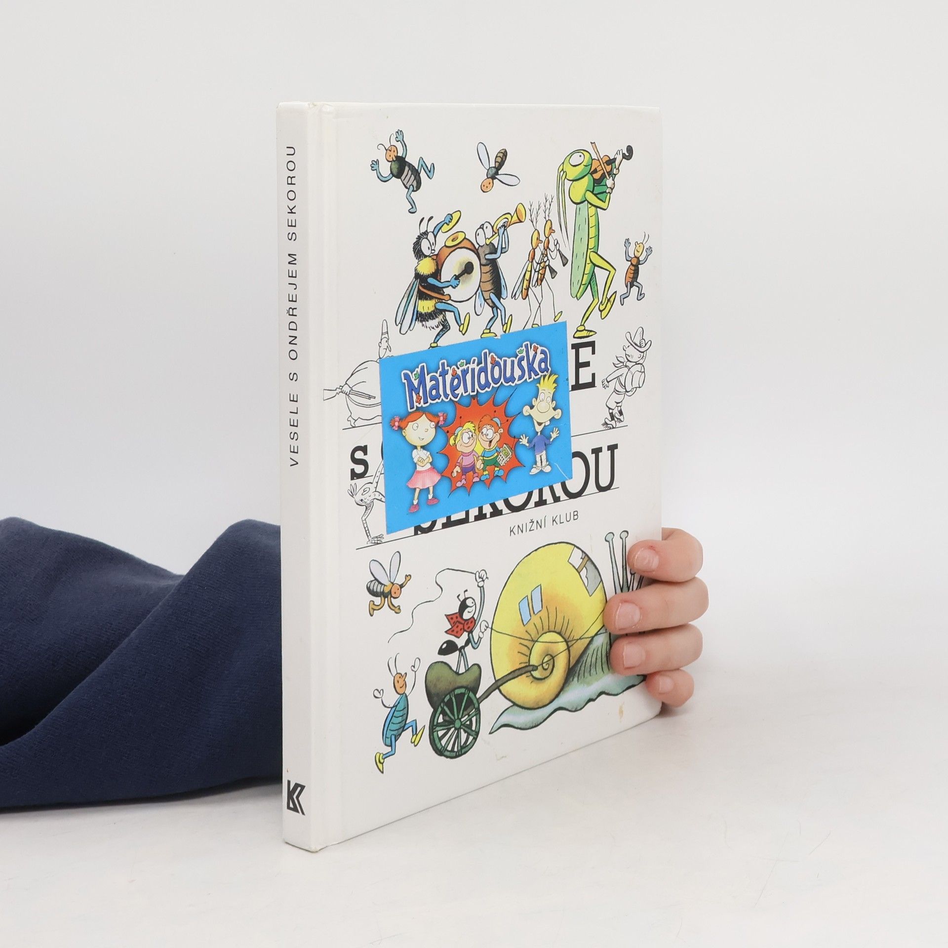 Ondřej J. Sekora Vesele s Ondřejem Sekorou