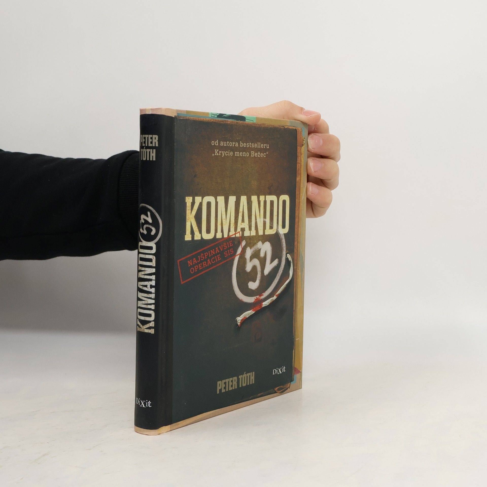 Komando 52 : najšpinavšie operácie SIS