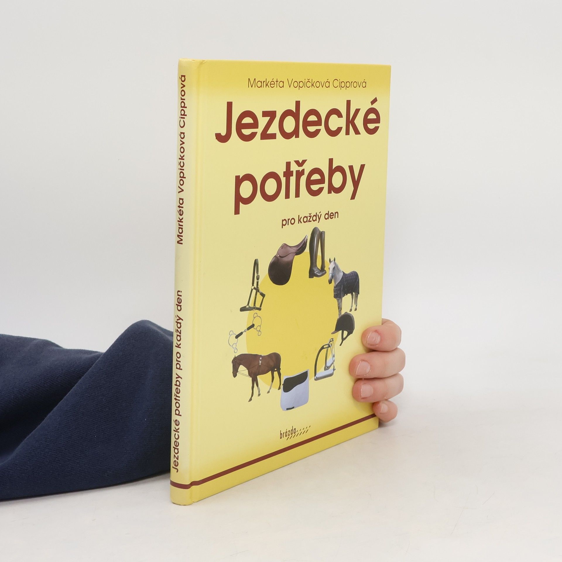 Markéta Vopičková Cipprová Jezdecké potřeby pro každý den