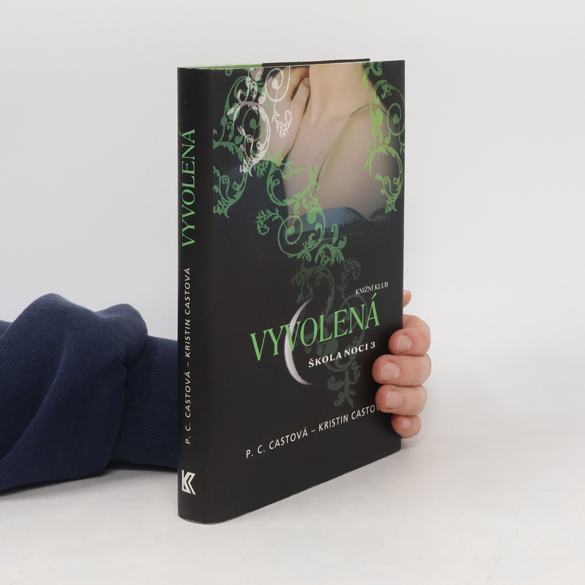 P. C. Cast Škola noci. 3, Vyvolená