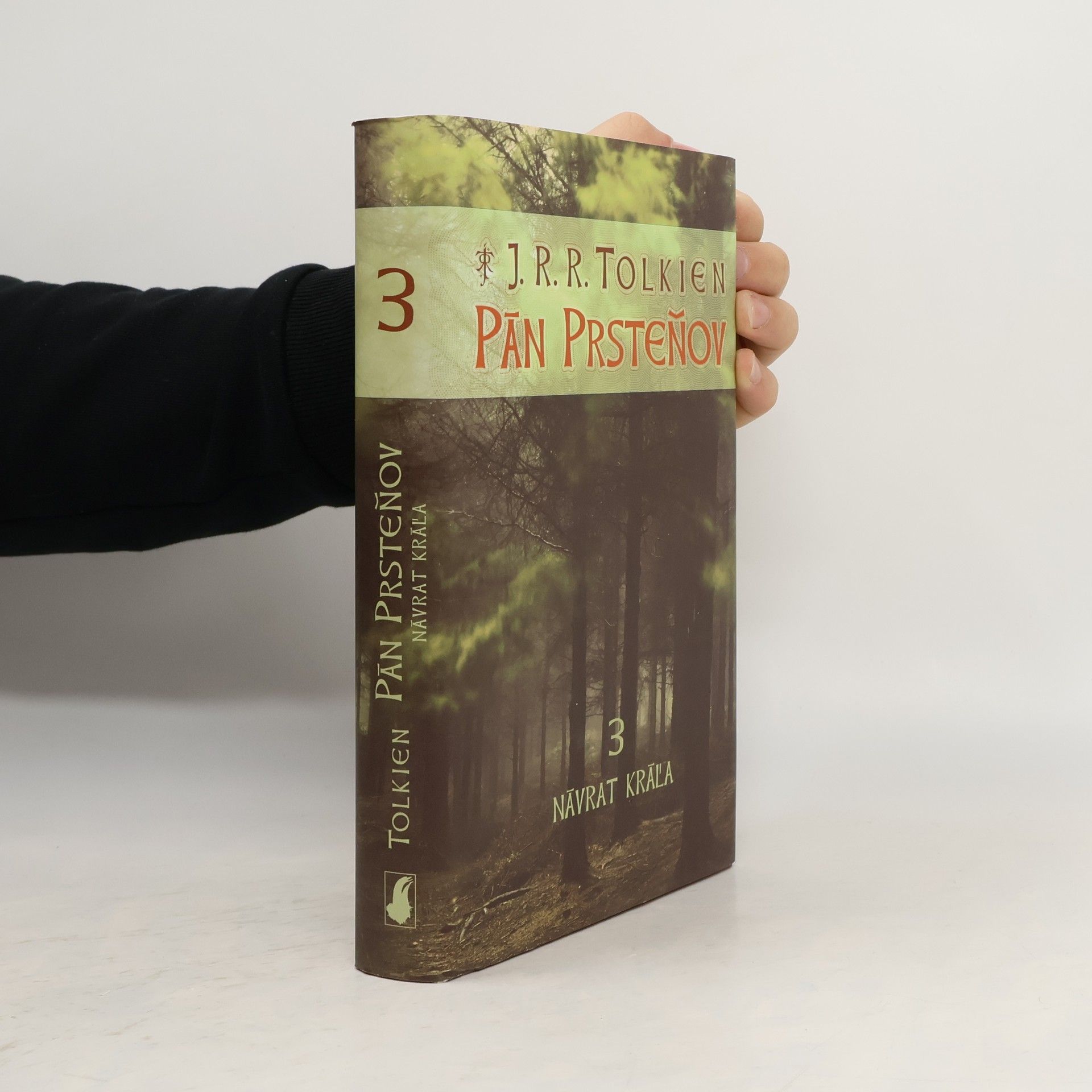 J. R. R. Tolkien Pán Prsteňov 3. Návrat kráľa