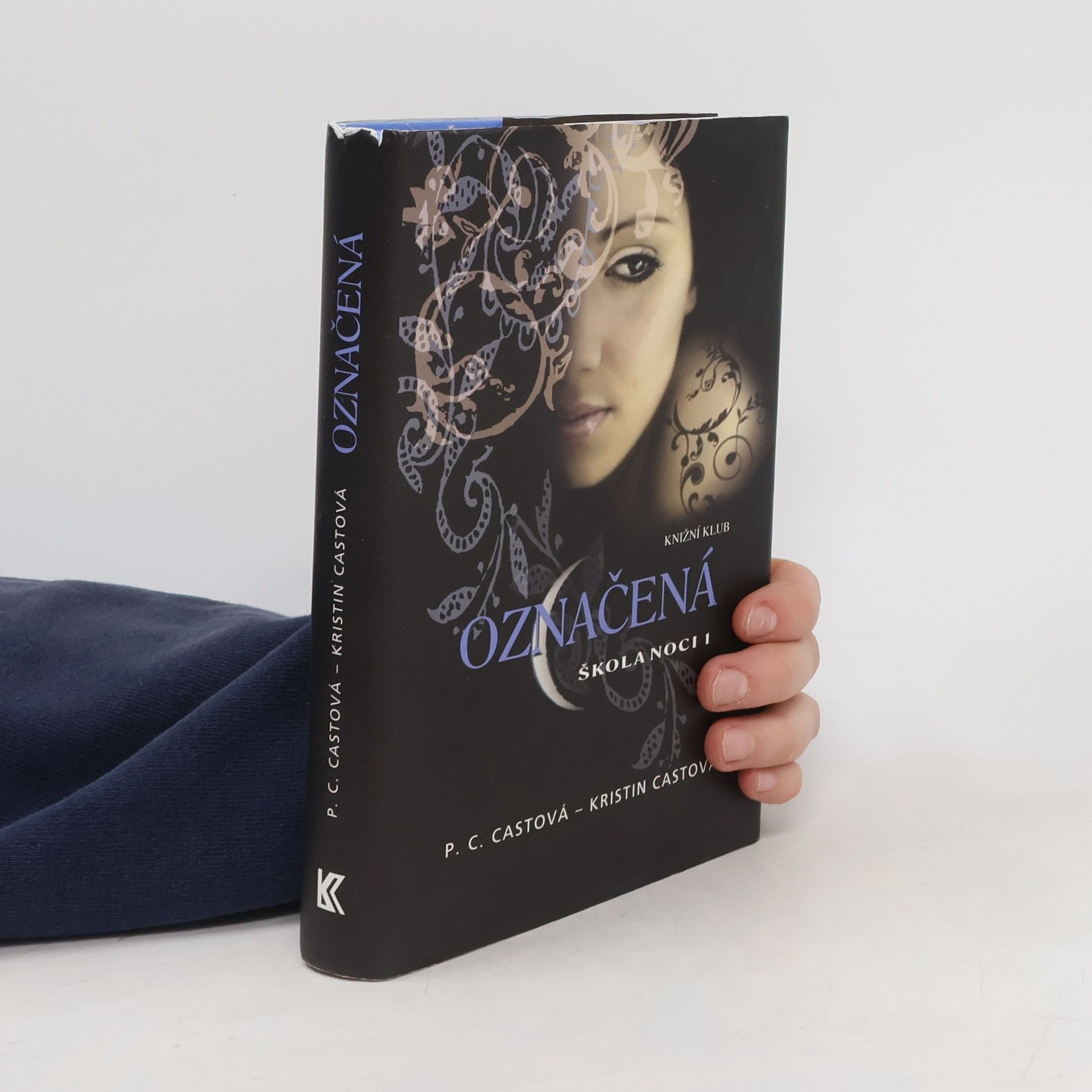 P. C. Cast Škola noci. 1, Označená