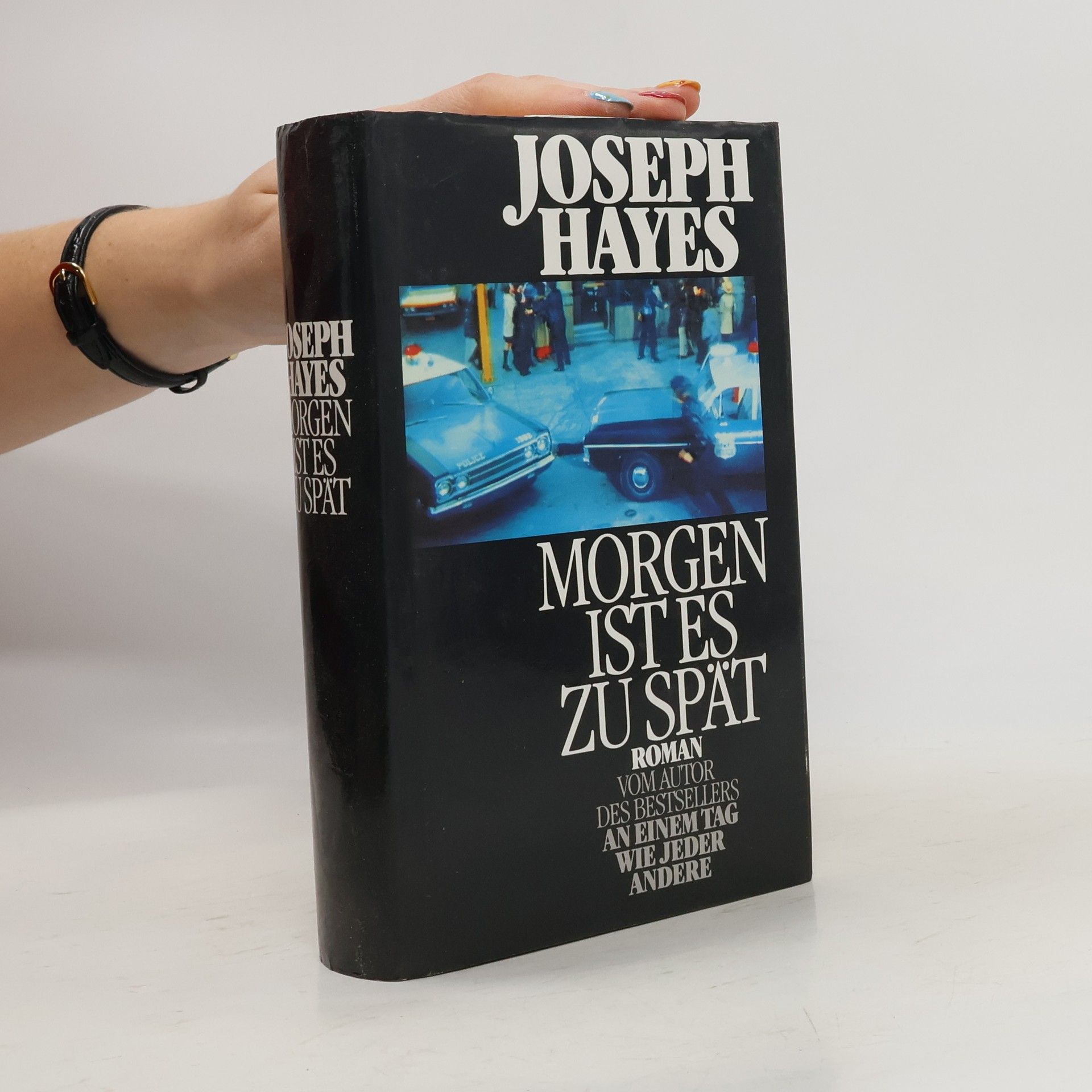 Joseph Hayes Morgen ist es zu Spät