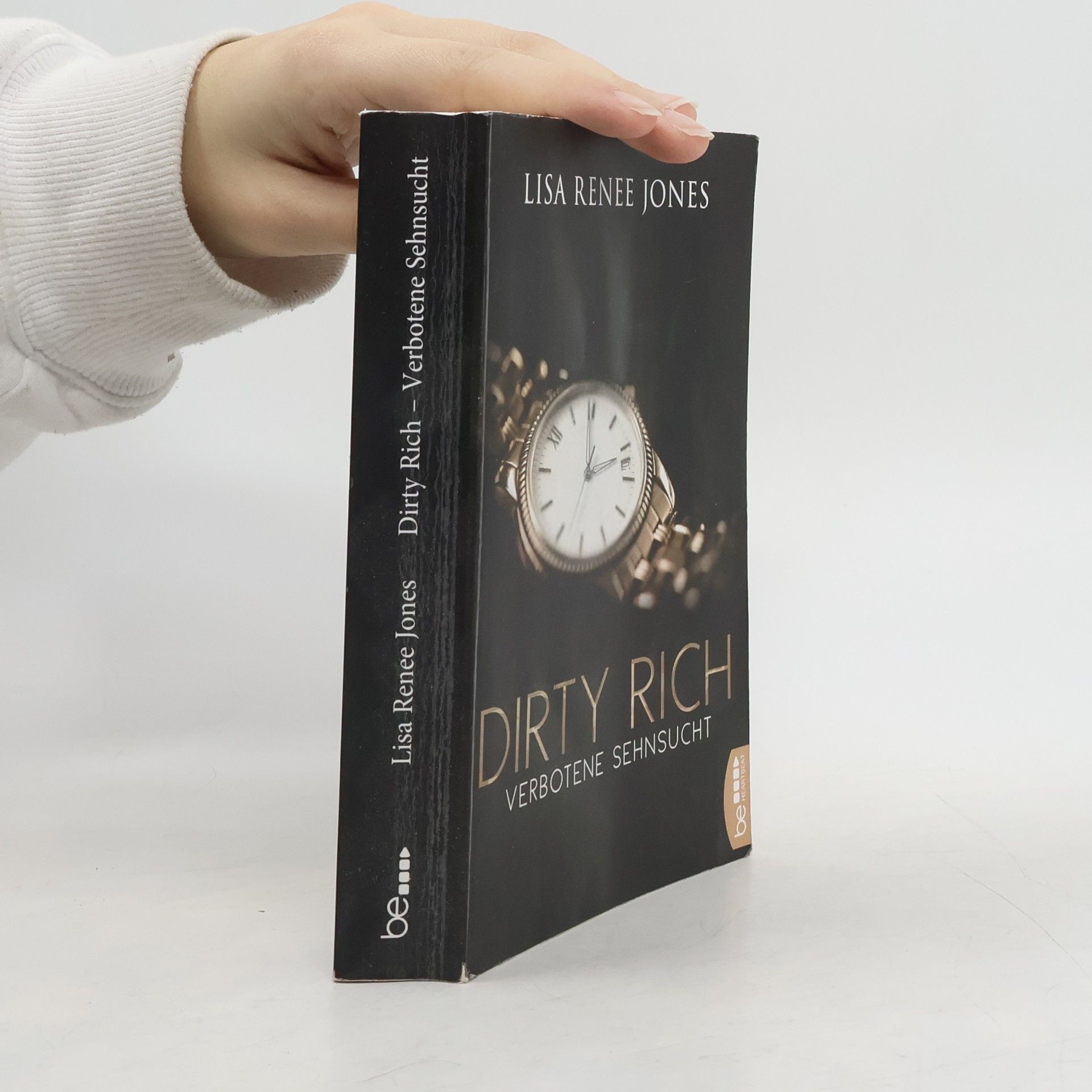 Lisa Renee Jones Dirty Rich - Verbotene Sehnsucht