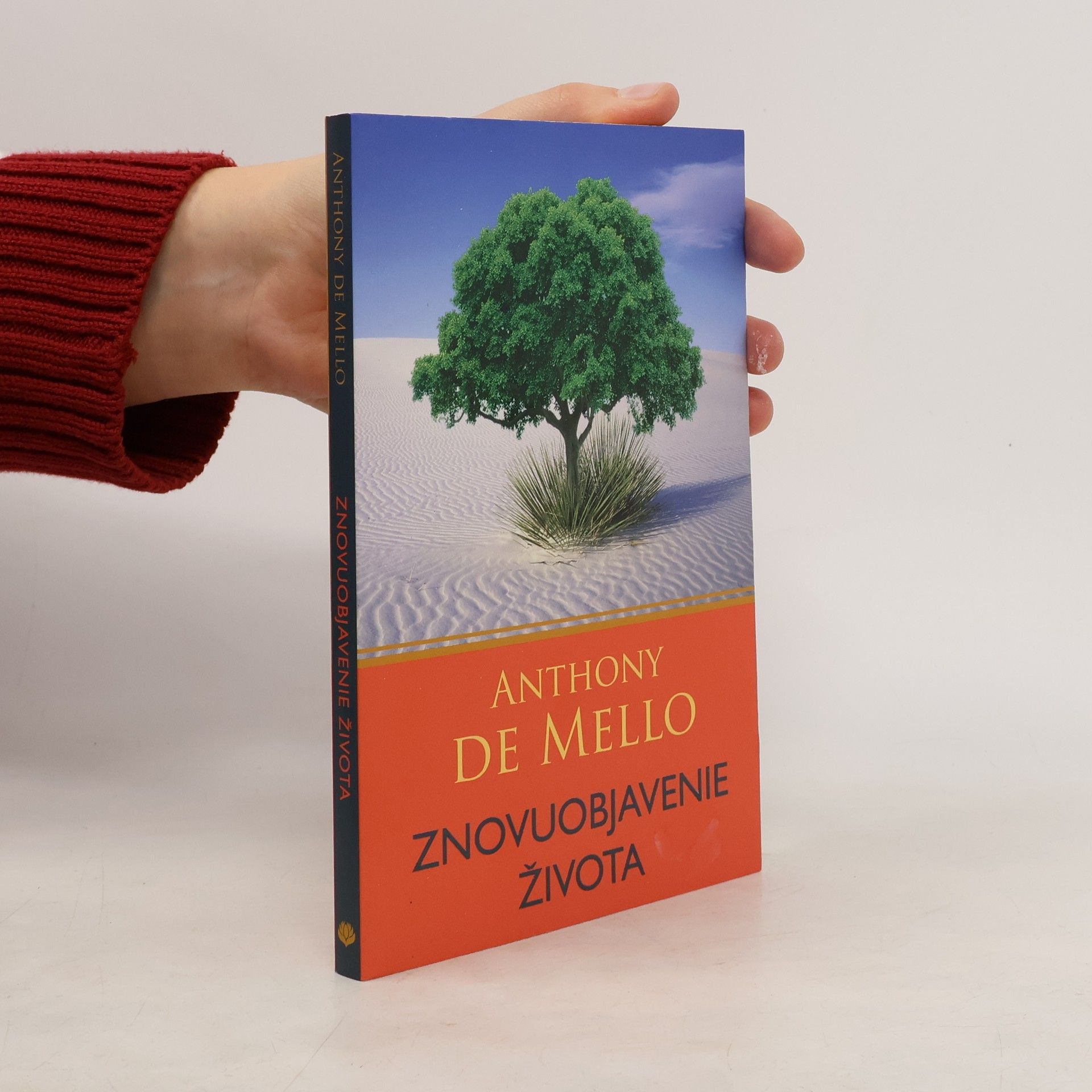 Anthony De Mello Znovuobjavenie života