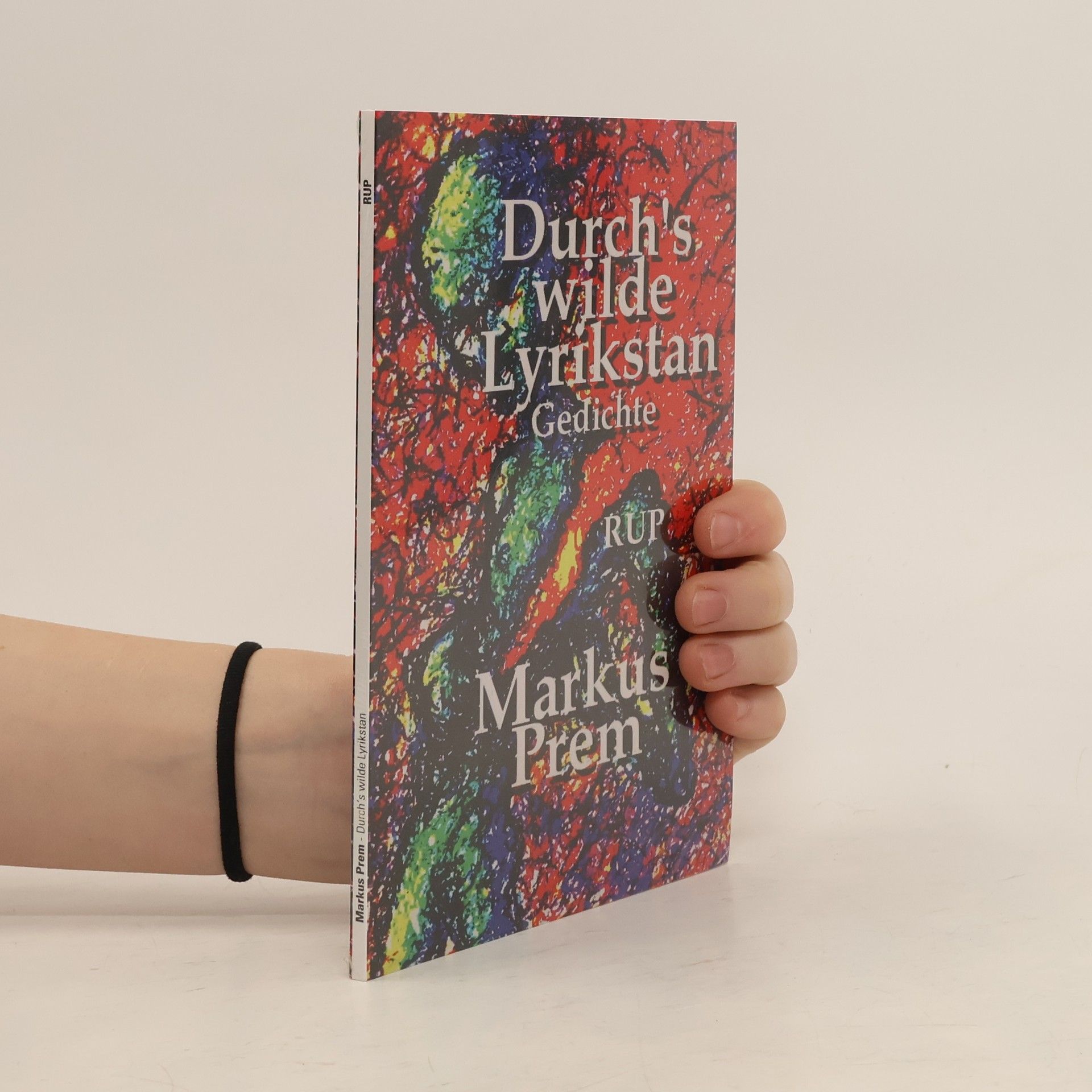 Markus Prem Durch’s wilde Lyrikstan Gedichte