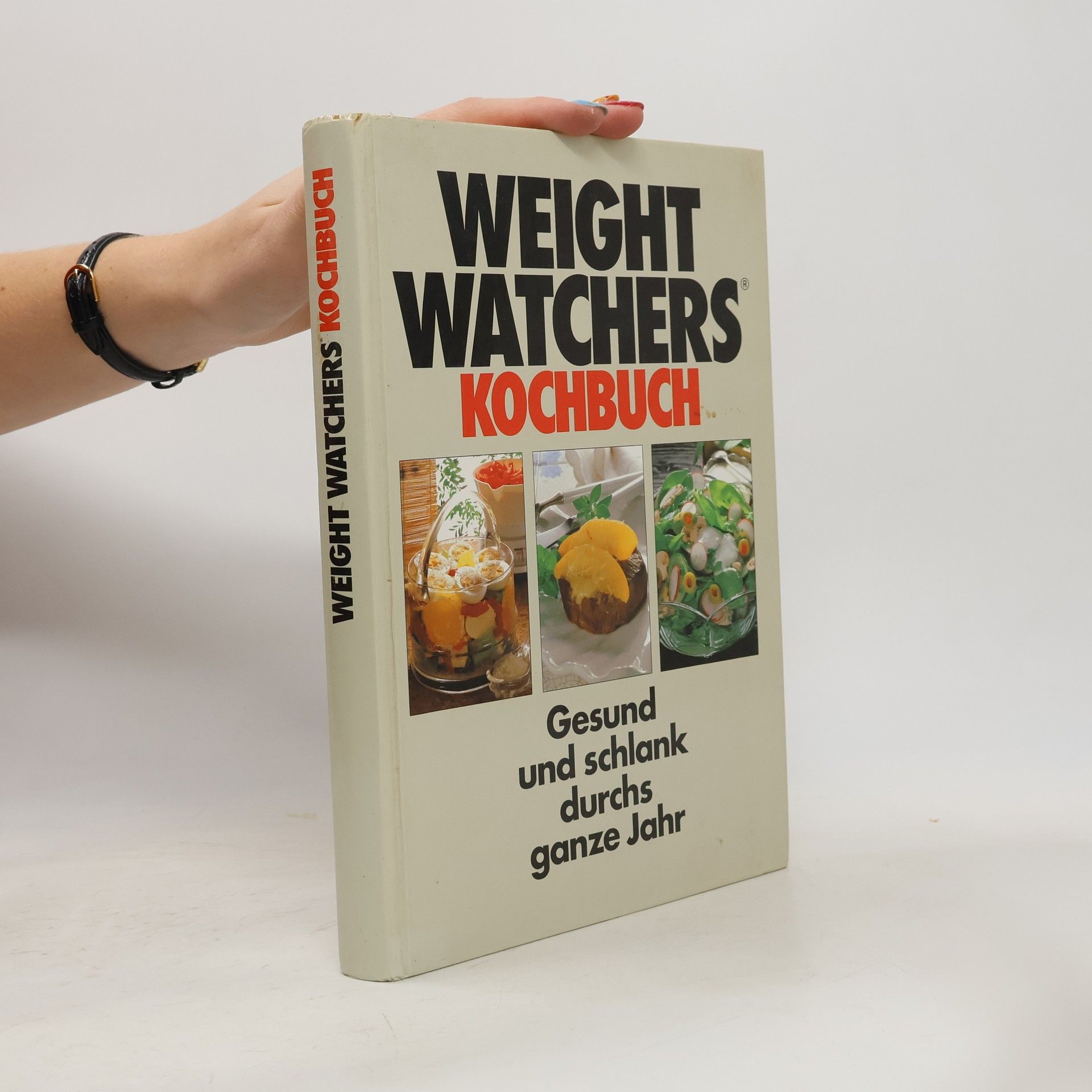 Autorenkollektiv Weight Watchers Kochbuch: Gesund und schlank durchs ganze Jahr