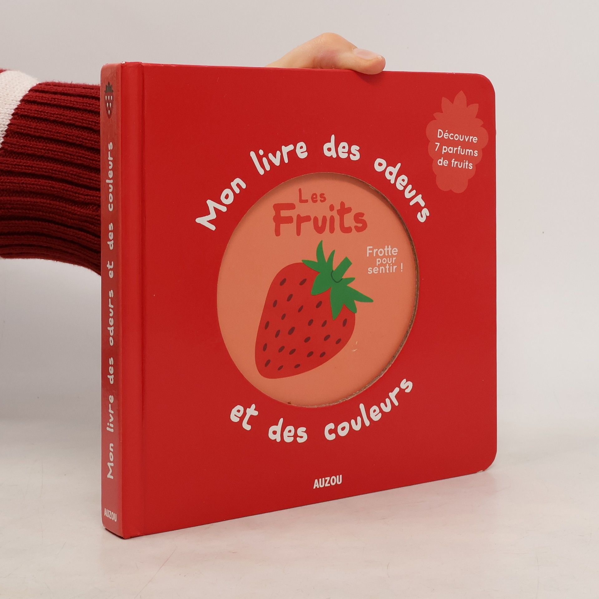 Mr. Iwi Mon premier livre des odeurs et des couleurs - Fruits