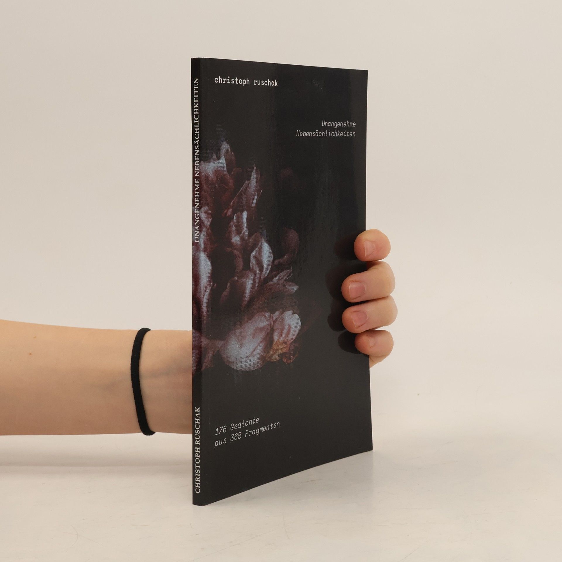 Christoph Ruschak Unangenehme Nebensächlichkeiten