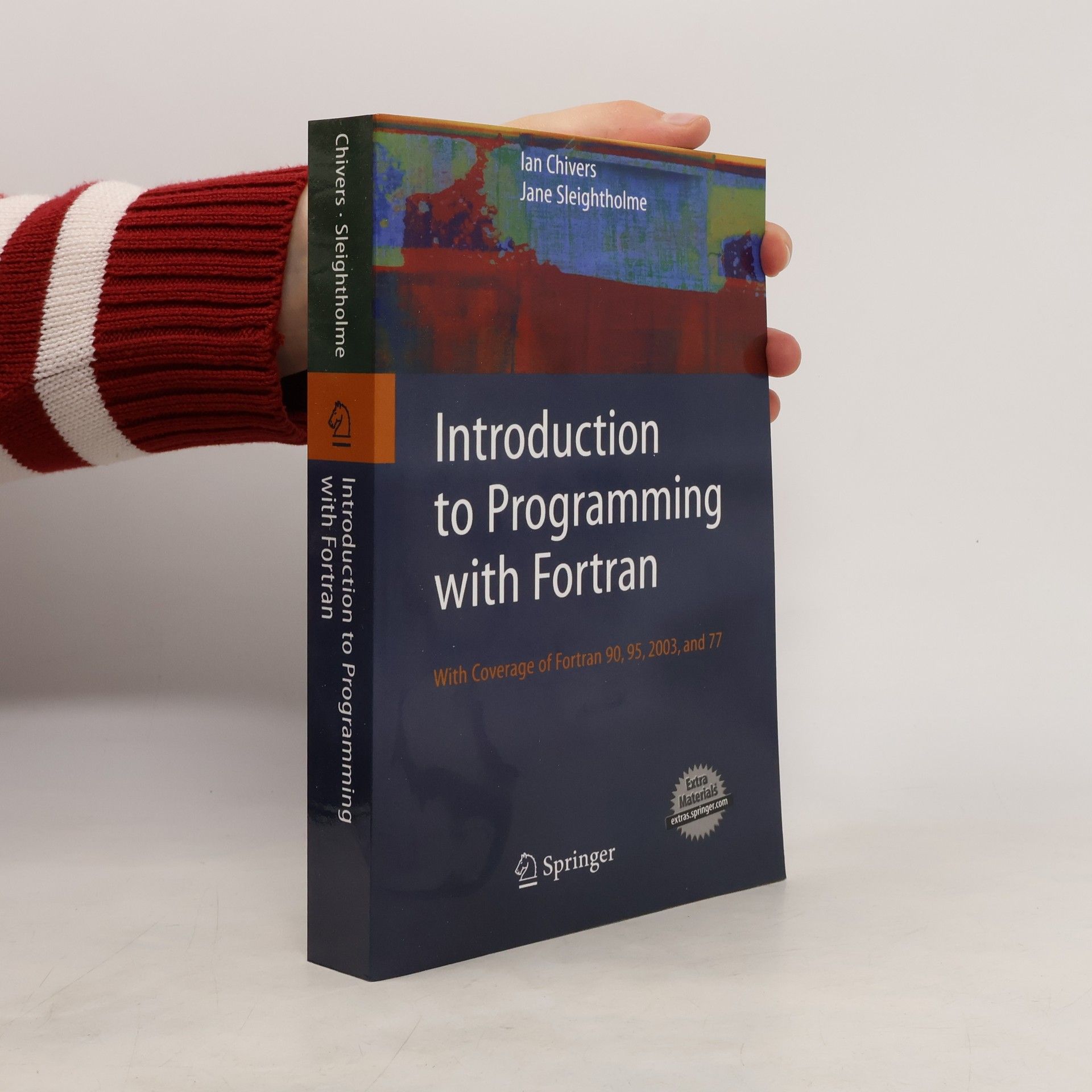 Ian D. Chivers Introduction to Programming with Fortran
