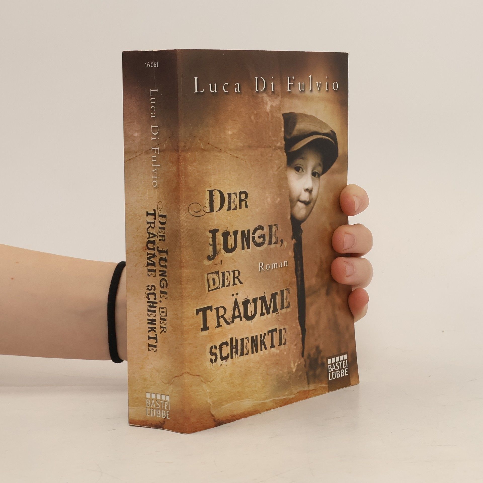 Luca Di Fulvio Der Junge, Der Traüme Schenkte