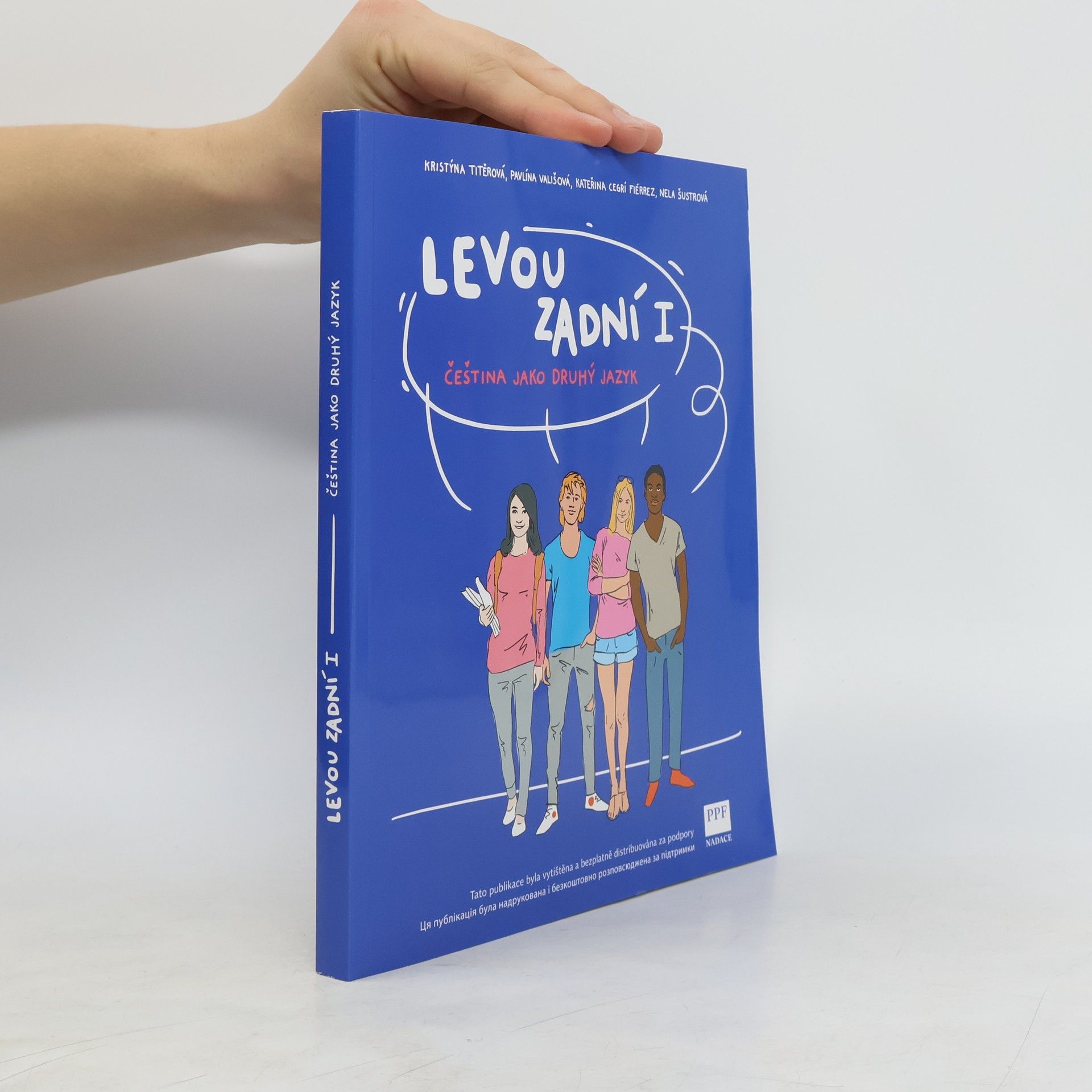 Kolektiv autorů Levou zadní I. : čeština jako druhý jazyk