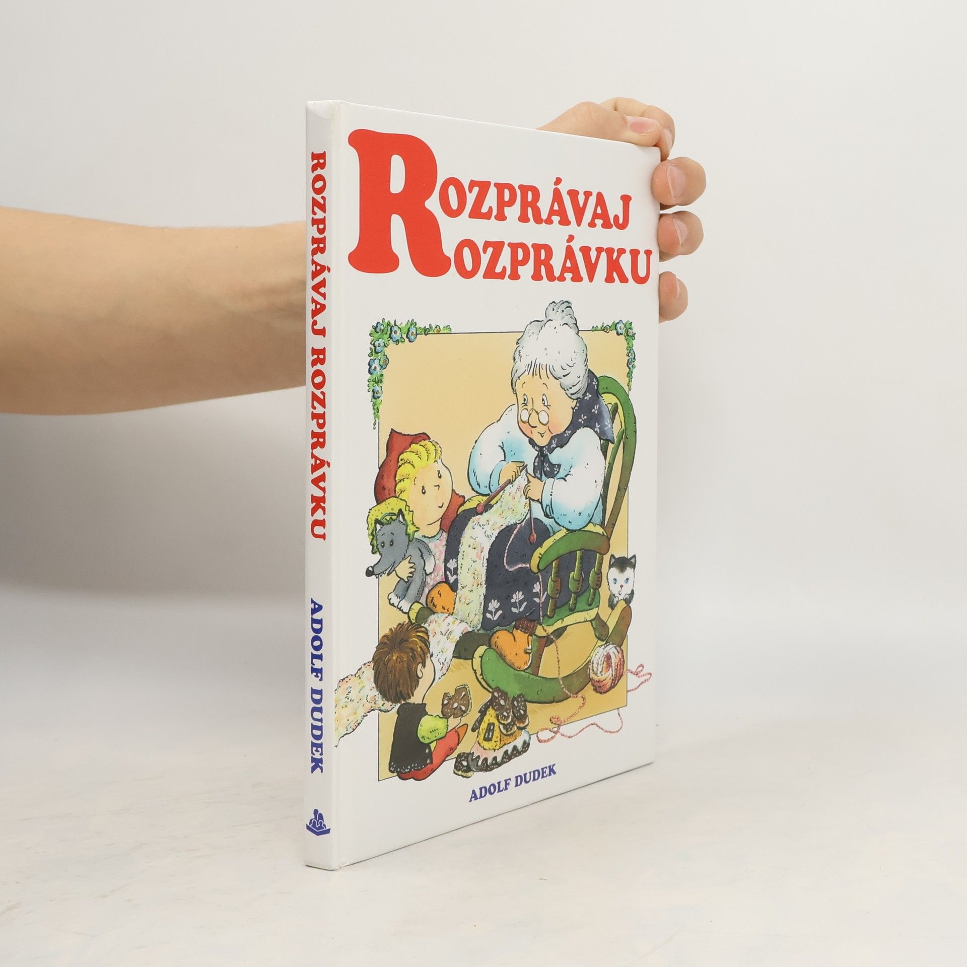 Adolf Dudek Rozprávaj rozprávku