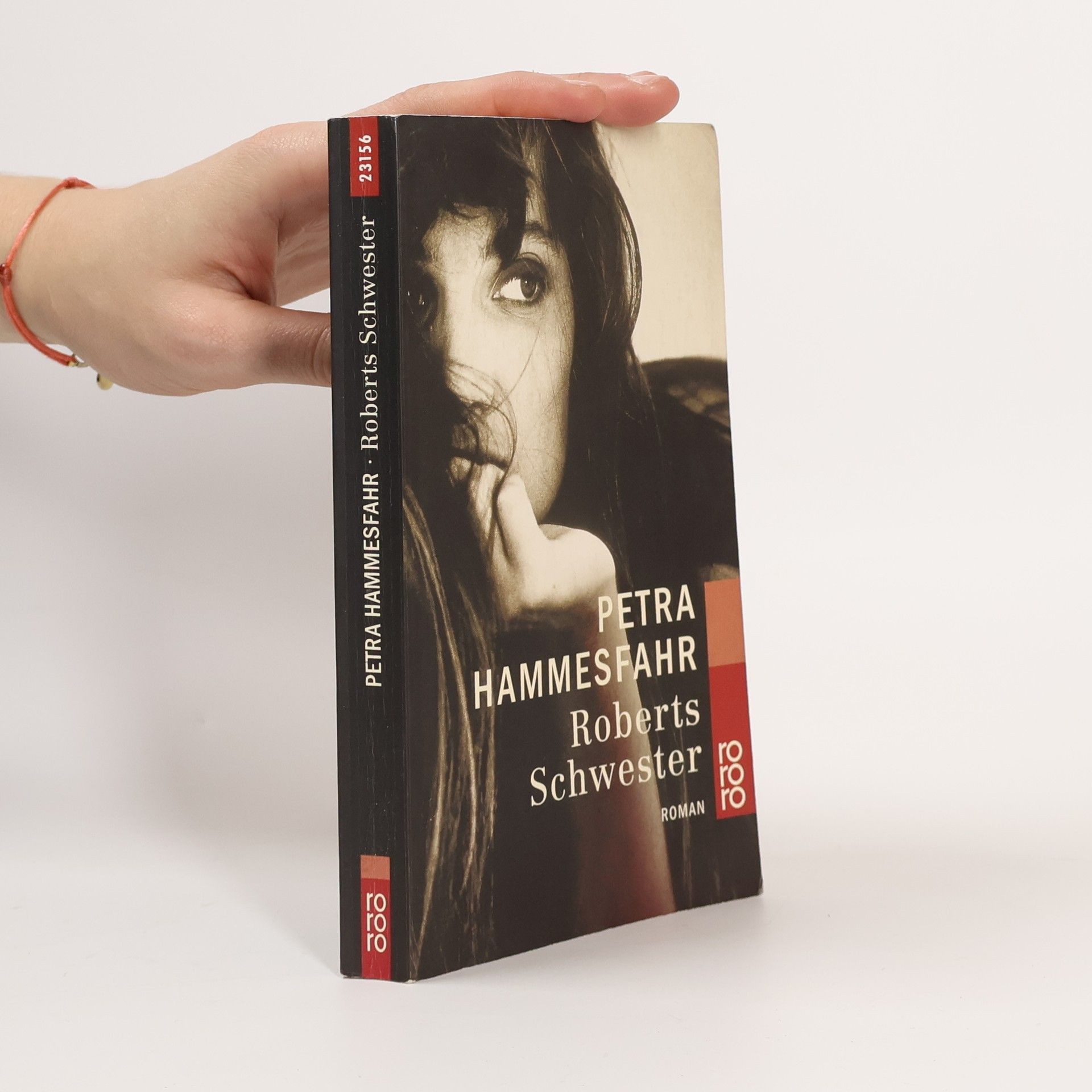 Petra Hammesfahr Roberts Schwester.