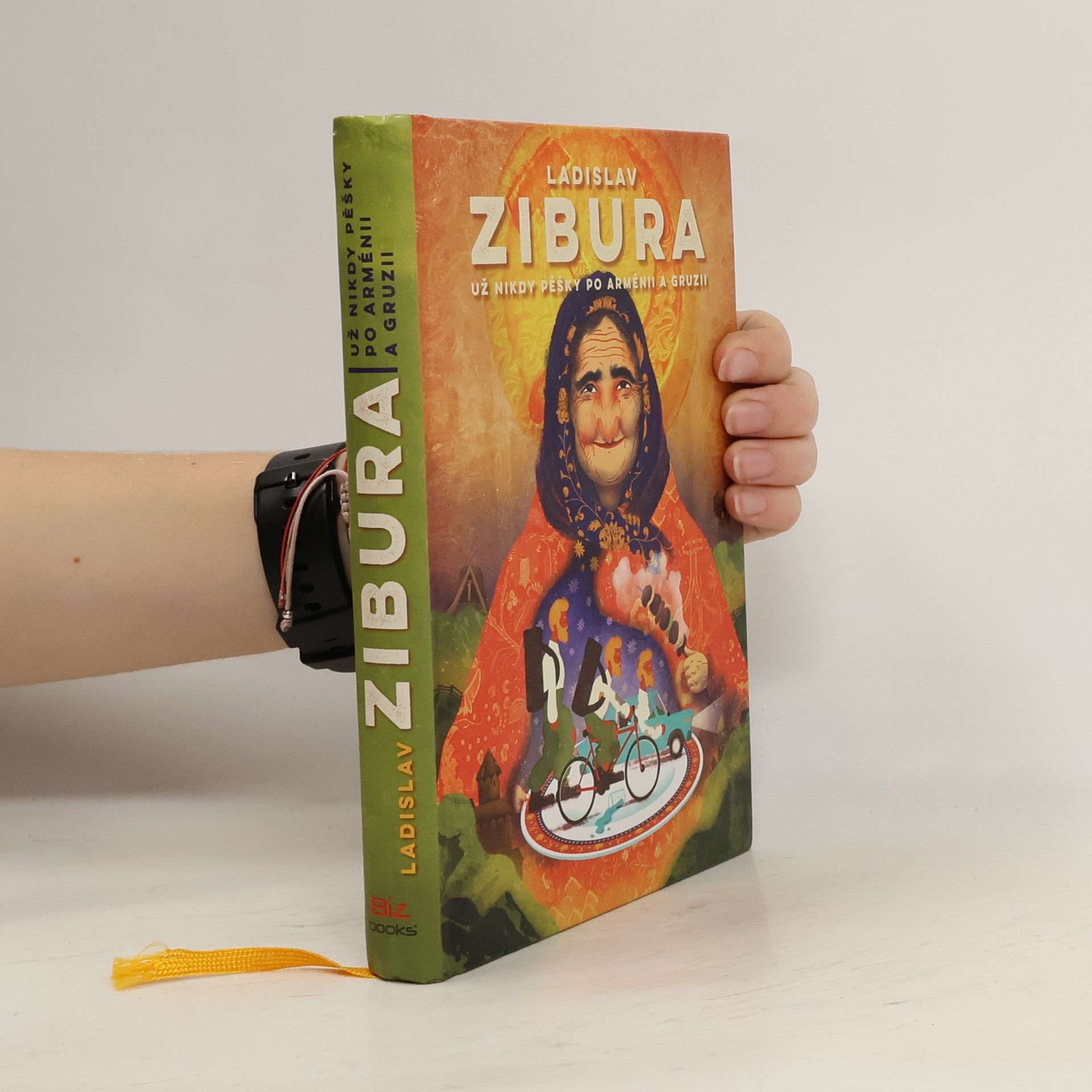 Ladislav Zibura Už nikdy pěšky po Arménii a Gruzii
