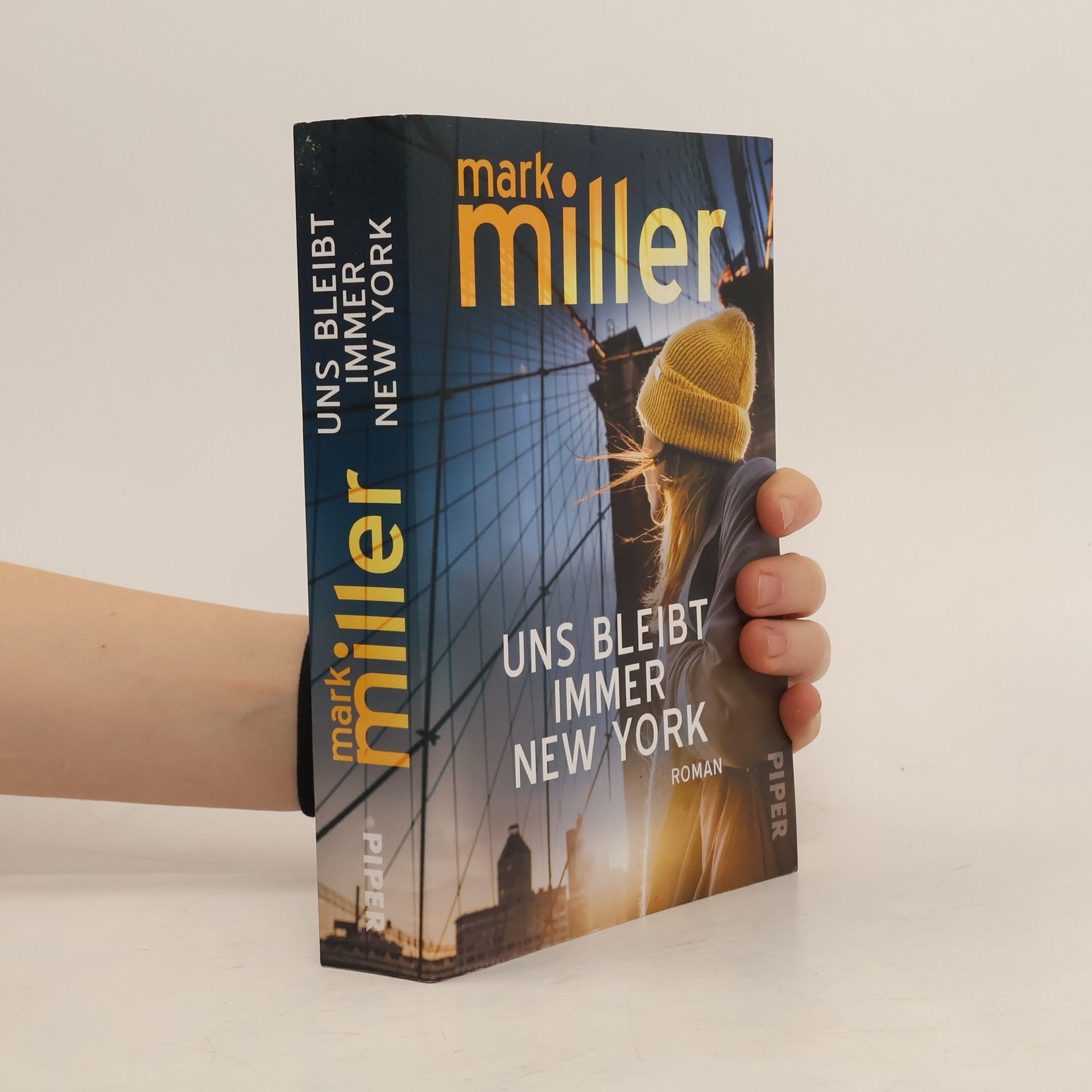 Mark Miller Uns bleibt immer New York