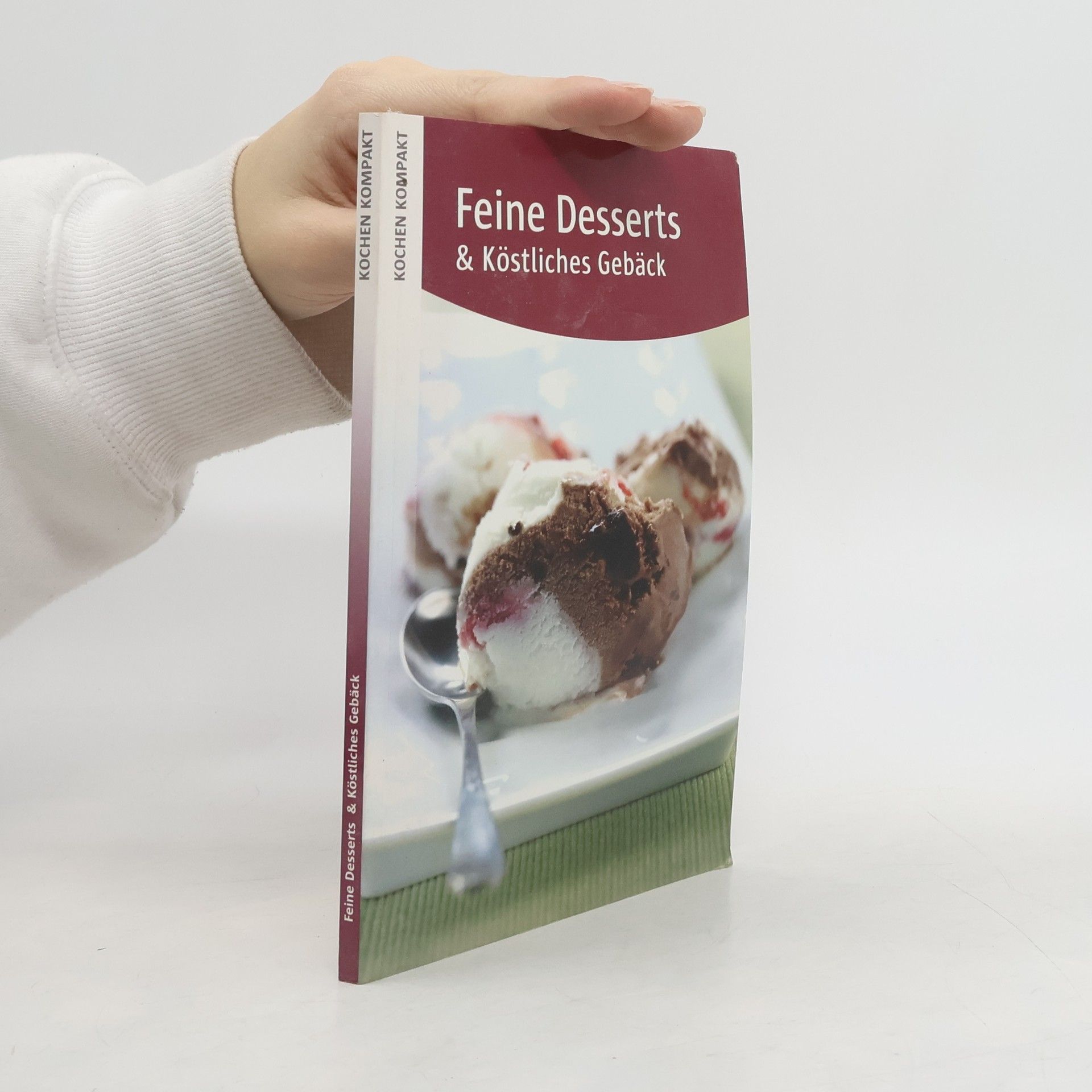 Collectif d'auteurs Feine Desserts & köstliches Gebäck