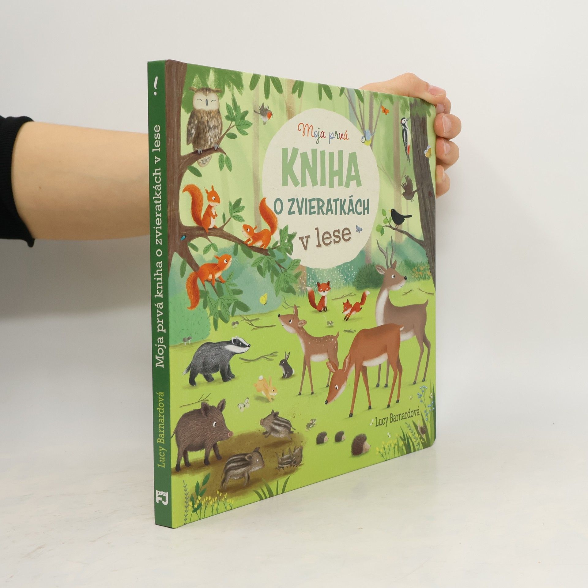 Moja prvé kniha o zvieratkách v lese