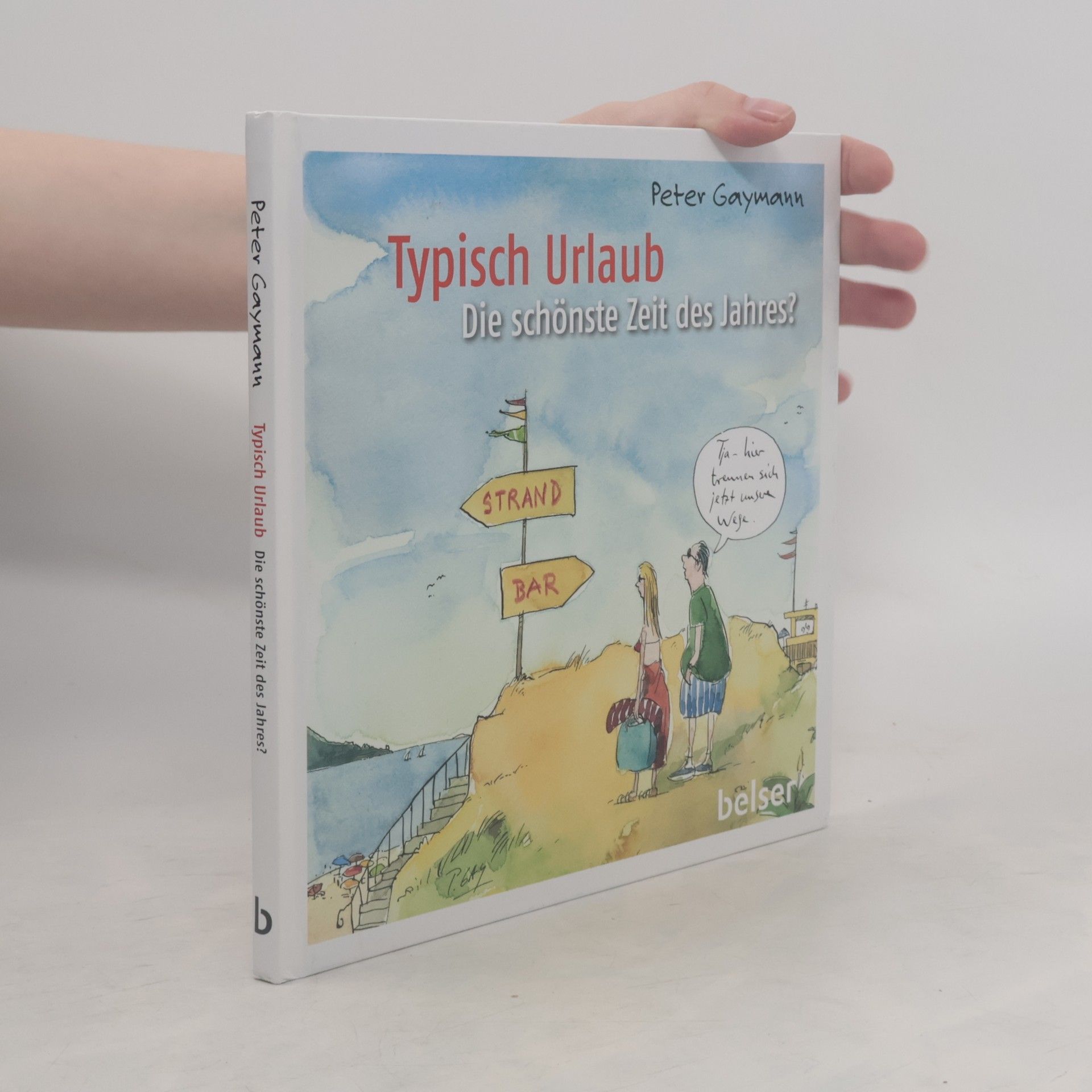 Gustav-Peter Hahn Typisch Urlaub