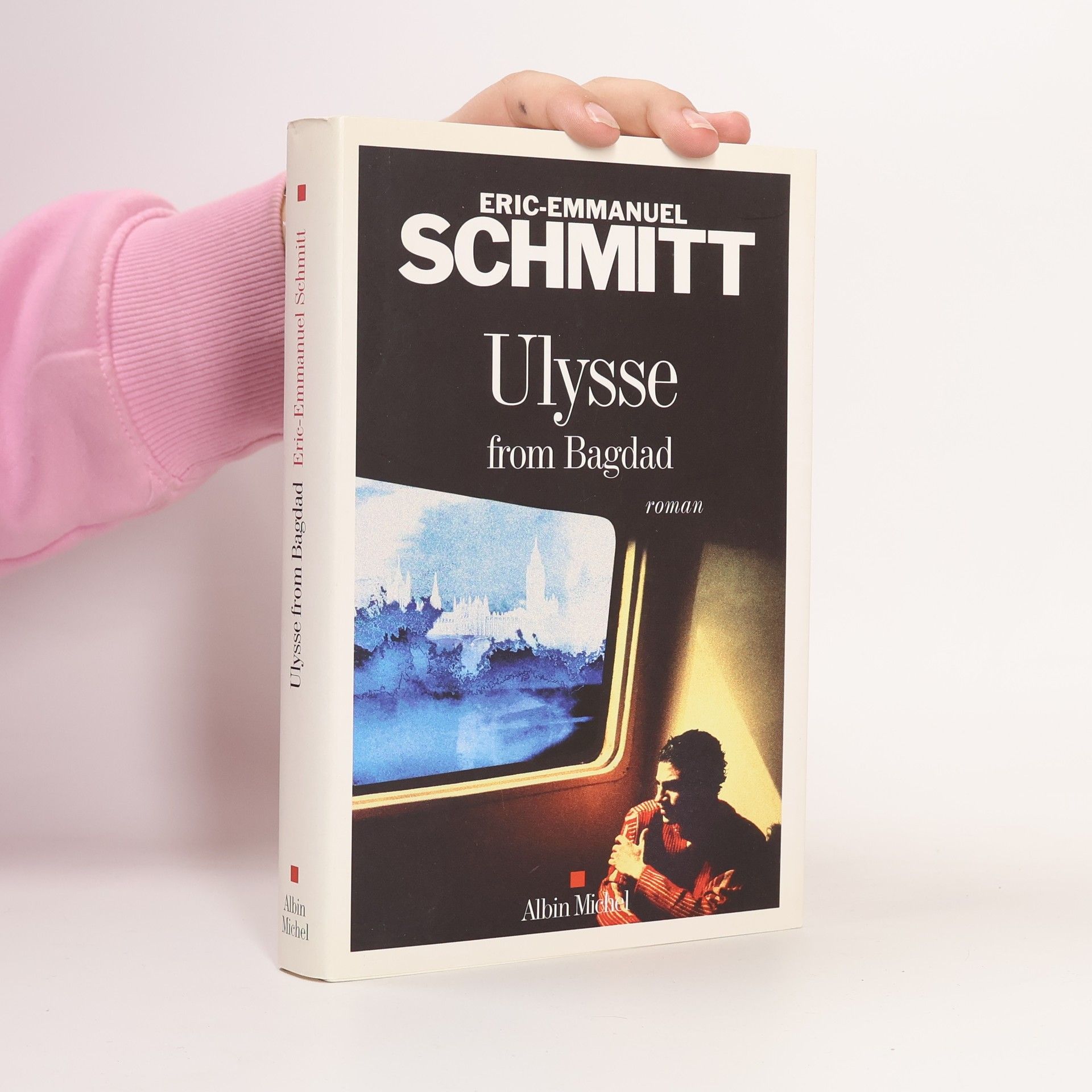 Eric Emmanuel Schmitt Ulysse from Bagdad