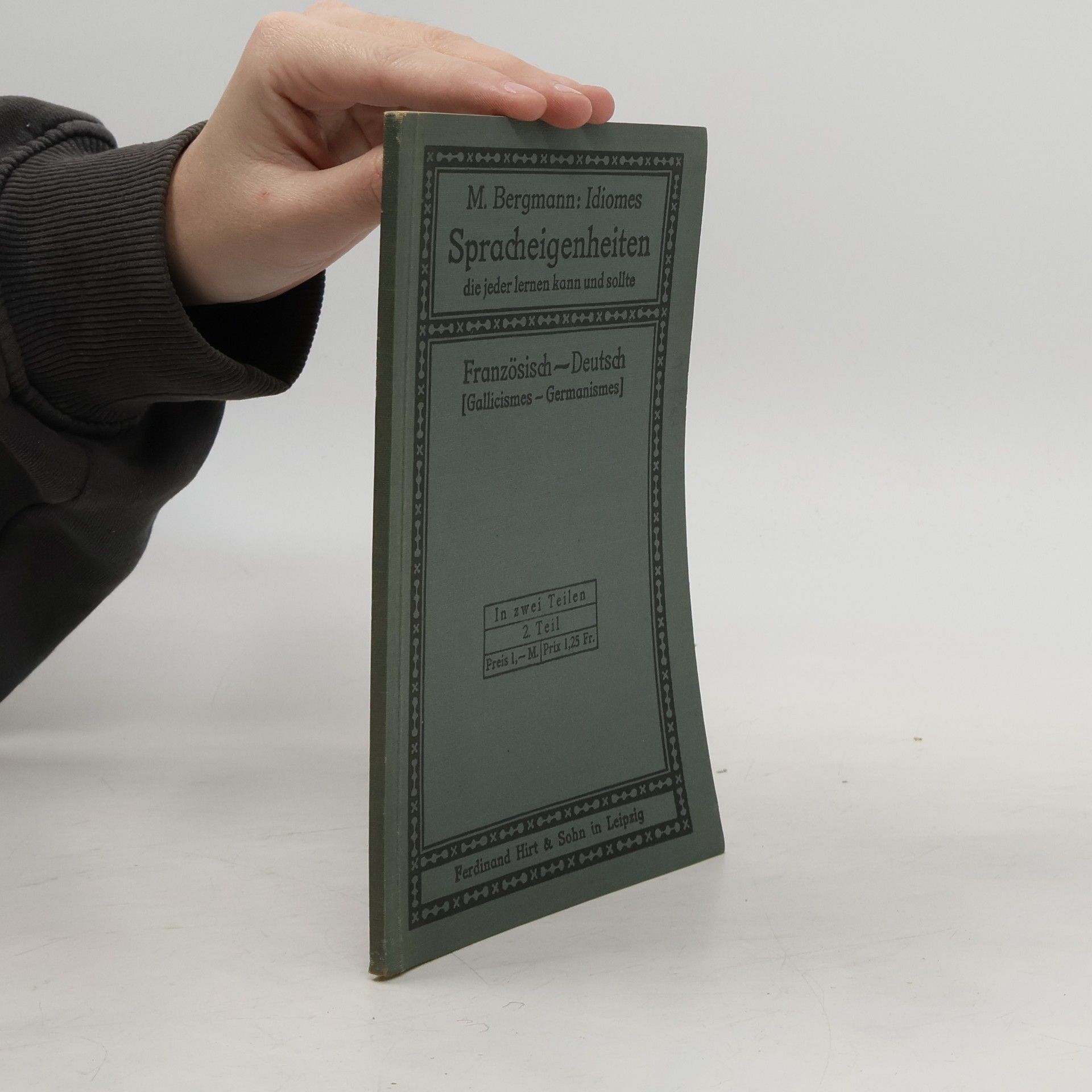 Collectif d'auteurs Idiomes Spracheigenheiten. Französisch-Deutsch