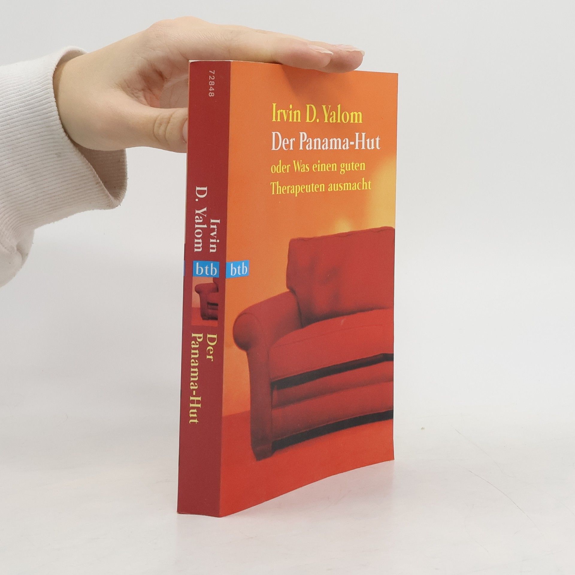 Irvin Yalom Der Panama-Hut oder was einen guten Therapeuten ausmacht