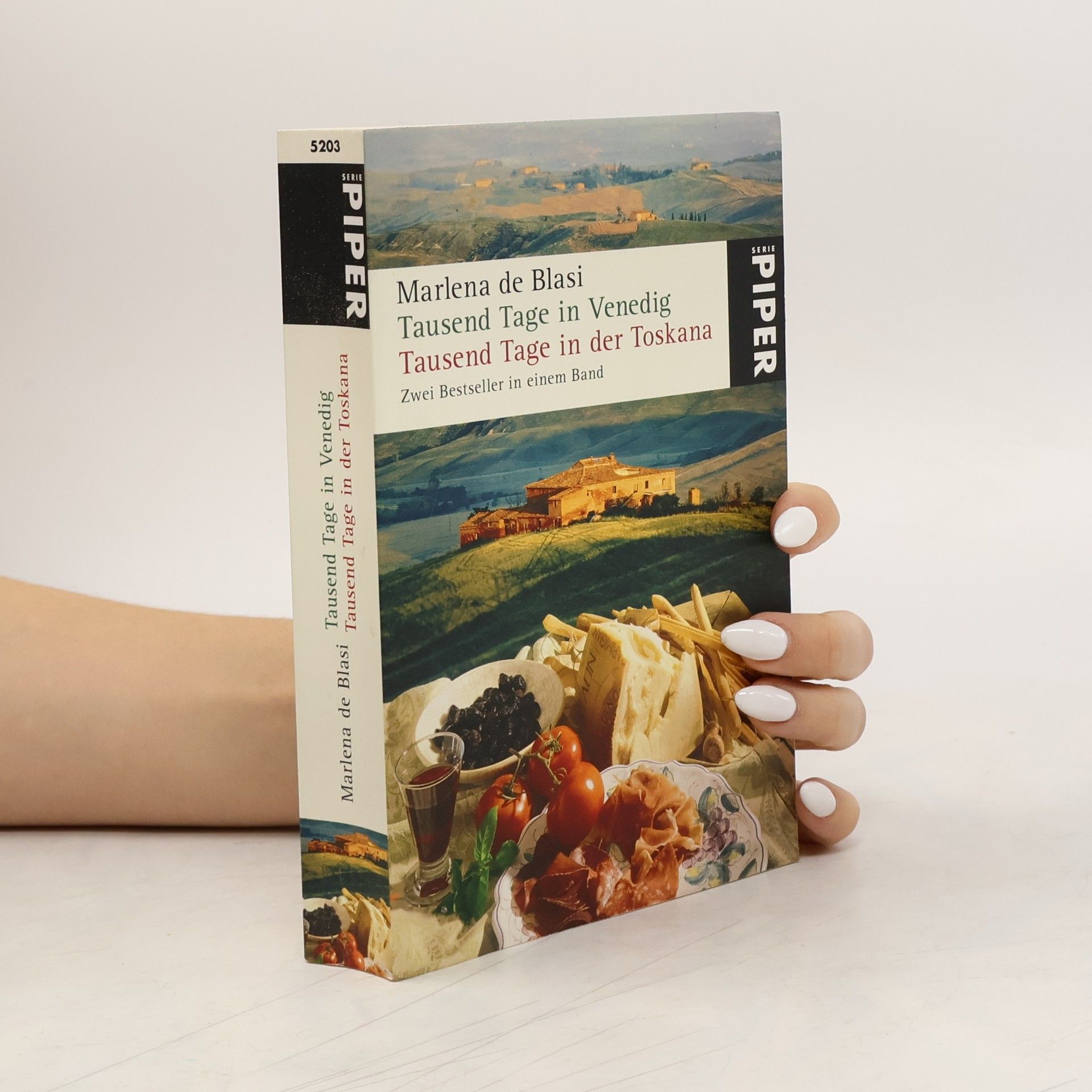 Marlena de Blasi Tausend Tage in Venedig, Tausend Tage in der Toskana