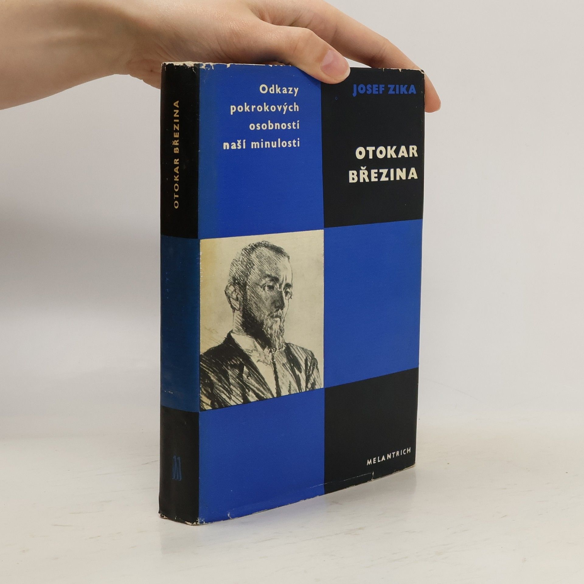 Odkazy pokrokových osobností naší minulost. Otokar Březina