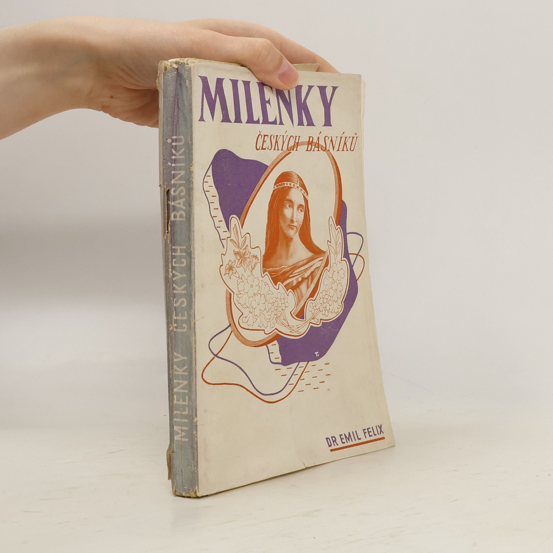 Felix Emil Milenky českých básníků