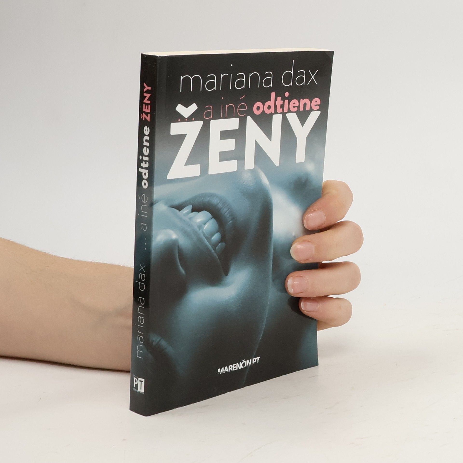 Mariana Dax ... a iné odtiene ženy